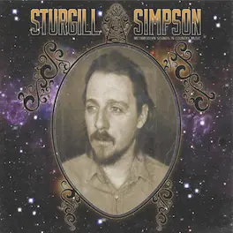 Sturgill Simpson - Metamodern Sounds in Country Music - VINYL LP