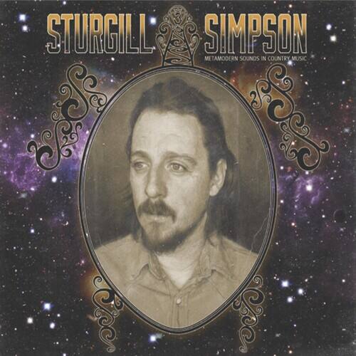 Sturgill Simpson - Metamodern Sounds in Country Music   - VINYL LP