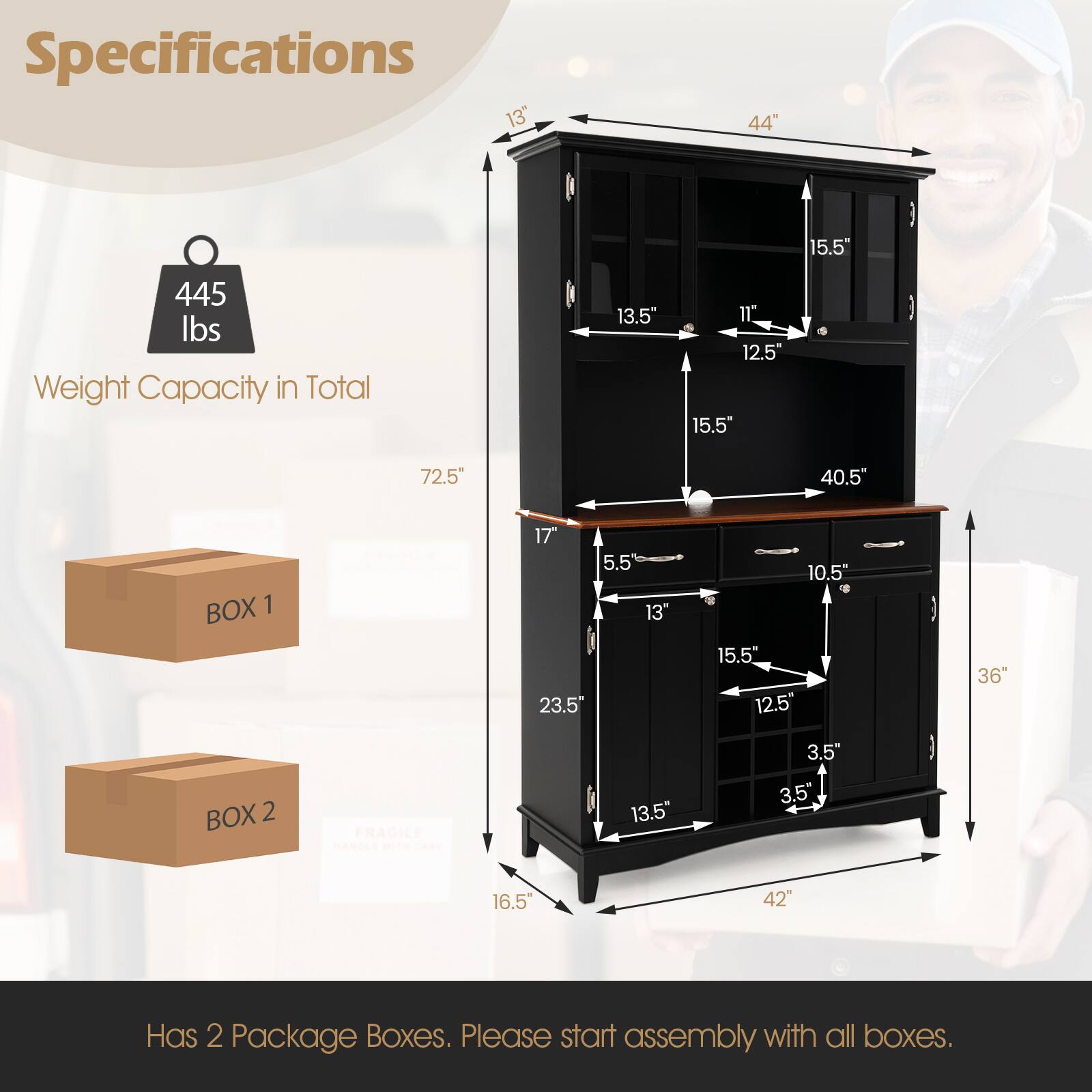 Specifications

- Weight Capacity in Total: 445 lbs
- Height: 72.5"
- Width: 44"
- Depth: 40.5"
- Shelf Dimensions:
  - Top Shelf: 44" x 15.5"
  - Second Shelf: 44" x 15.5"
  - Third Shelf: 44" x 15.5"
- Drawer Dimensions:
  - Top Drawer: 44" x 15.5" x 3.5"
  - Second Drawer: 44" x 15.5" x 3.5"
  - Third Drawer: 44" x 15.5" x 3.5"
- Cabinet Dimensions:
  - Height: 13.5" x 11" x 12.5"
  - Width: 44" x 15.5"
  - Depth: 40.5"
- Box 1 Dimensions: 13" x 23.5" x 10.5"
- Box 2 Dimensions: 13.5" x 10.5" x