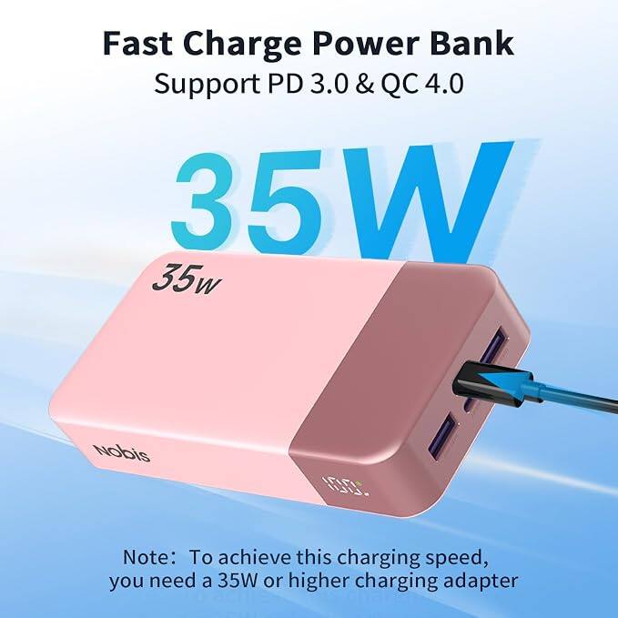 Fast Charge Power Bank Support PD 3.0 & QC 4.0 35W

Nobis

100

Note: To achieve this charging speed, you need a 35W or higher charging adapter