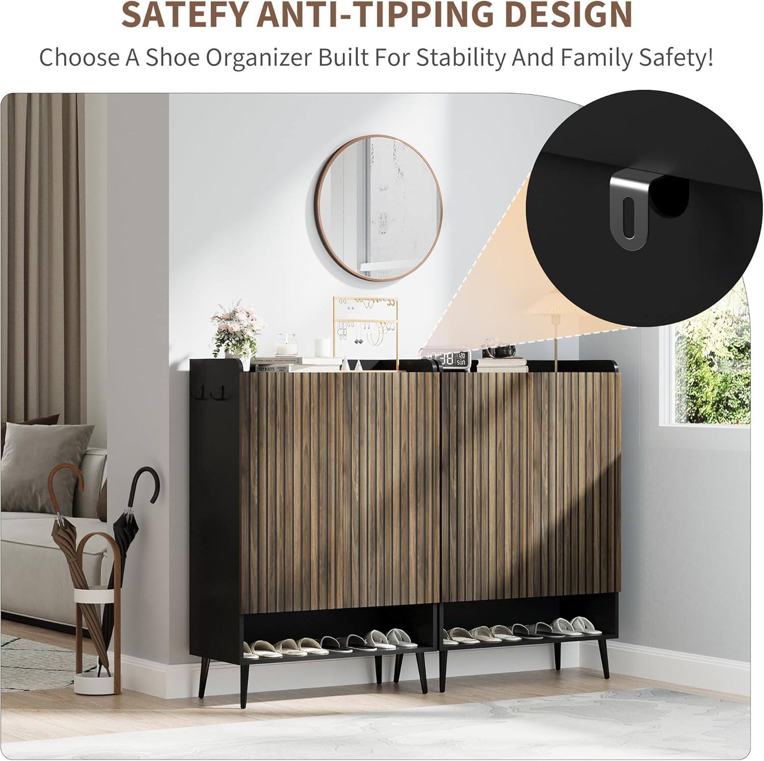 SAFETY ANTI-TIPPING DESIGN  
Choose A Shoe Organizer Built For Stability And Family Safety!