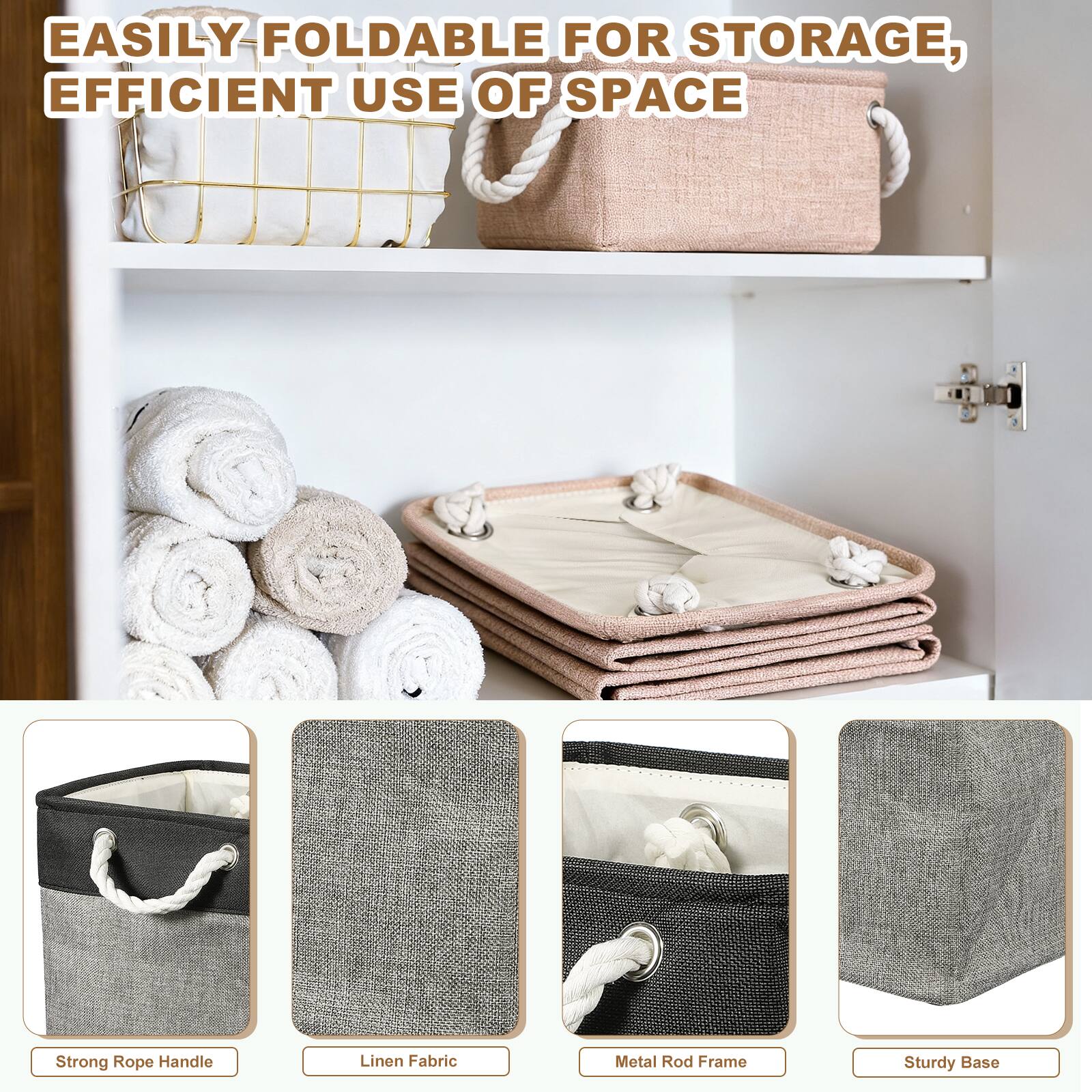 EASILY FOLDABLE FOR STORAGE, EFFICIENT USE OF SPACE

Strong Rope Handle
Linen Fabric
Metal Rod Frame
Sturdy Base