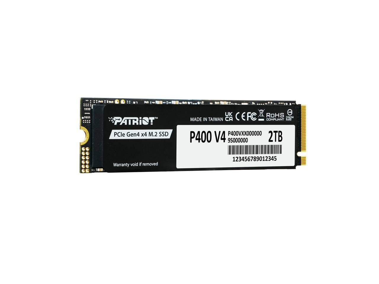 PATRIOT PCIe Gen4 x4 M.2 SSD  
UK ROHS e MADE IN TAIWAN CA CEFC COMPLIANT 13:06:20  
RoodS P400VXX000000 P400 V4 9S000000 2TB  
Warranty void if removed  
123456789012345