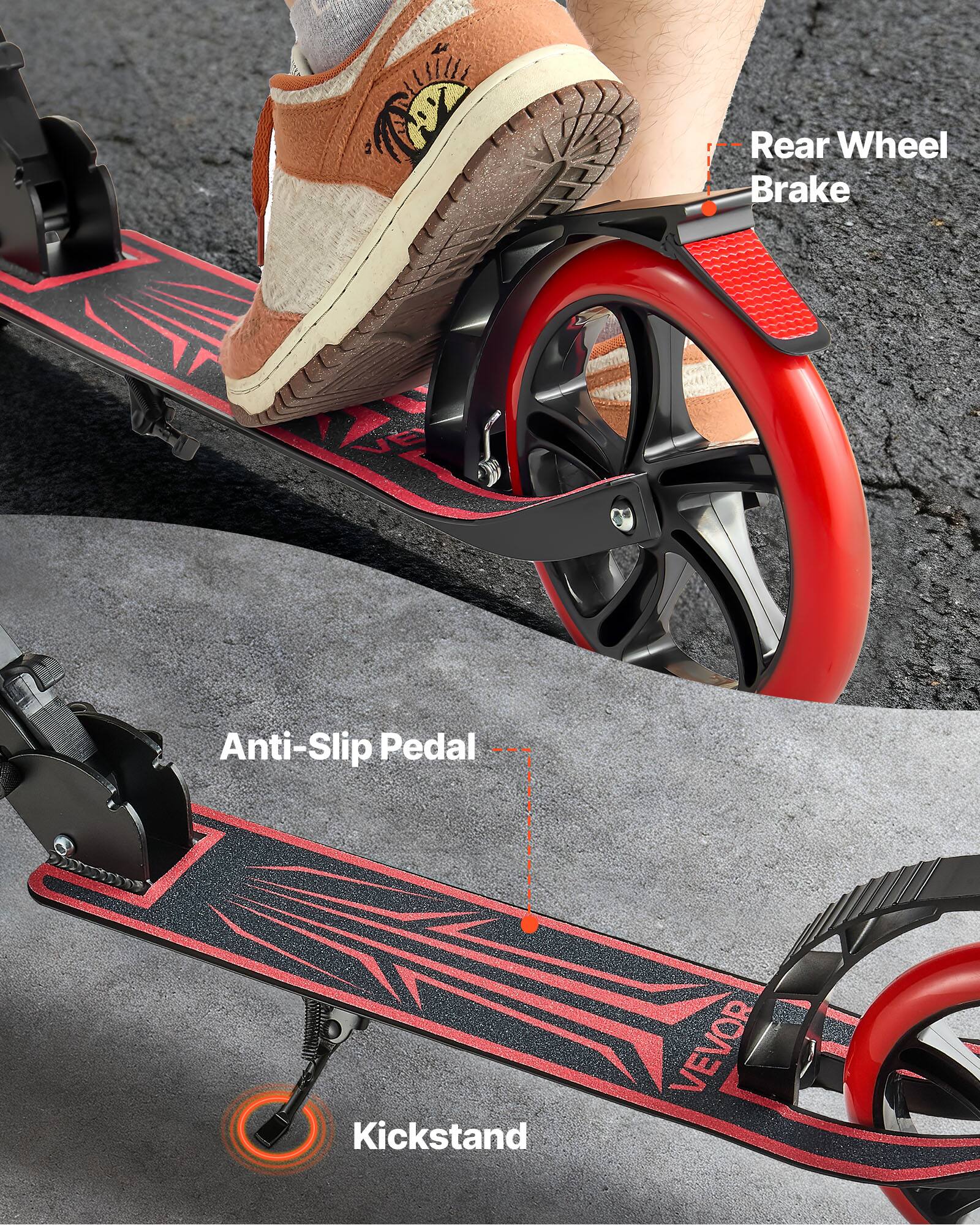 - Rear Wheel Brake
- Anti-Slip Pedal
- Kickstand