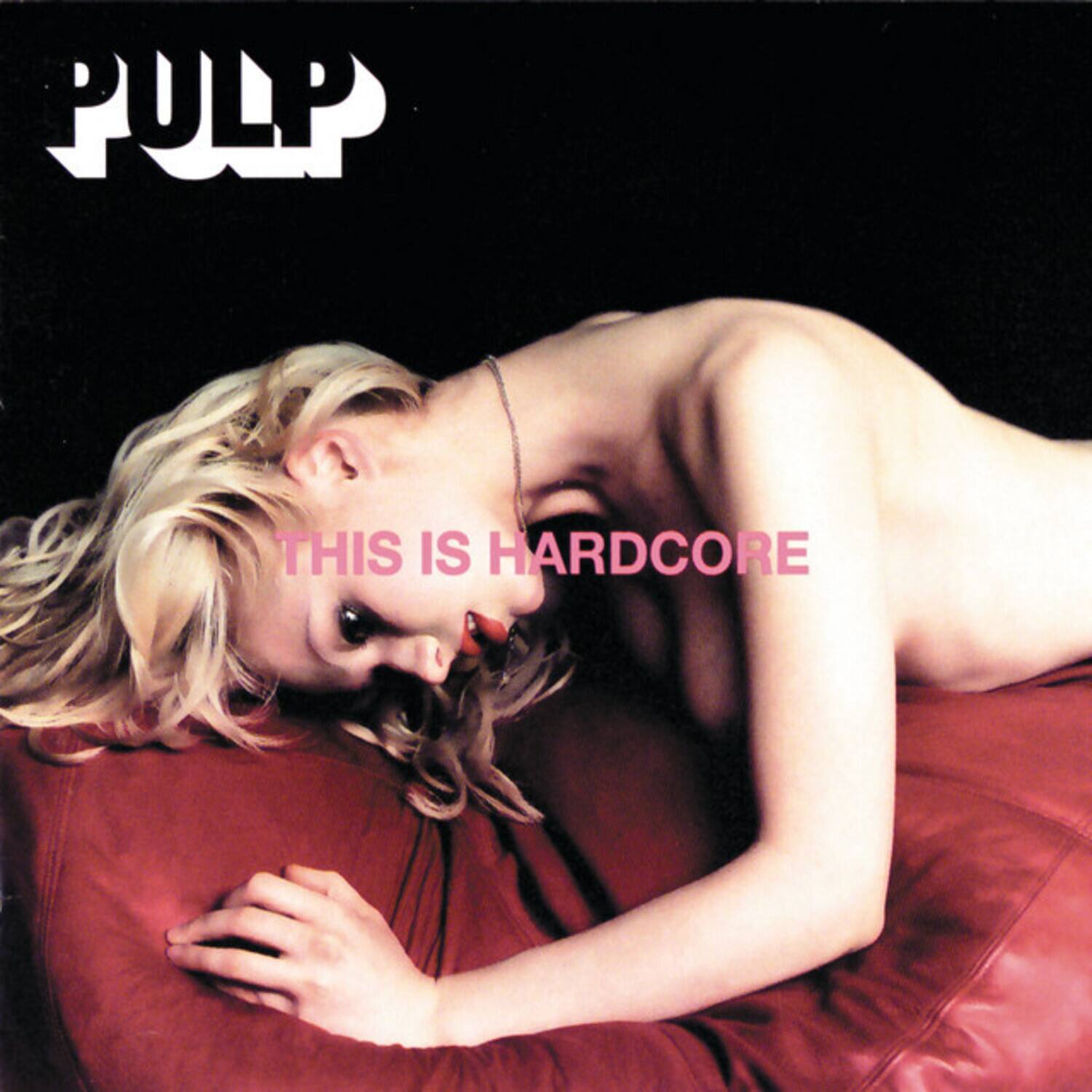 PULP  
THIS IS HARDCORE