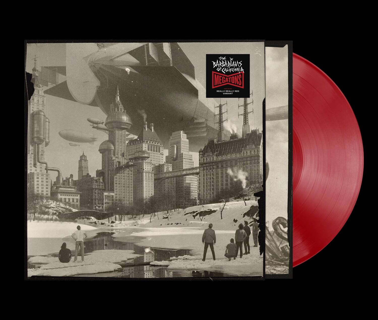 BARBARIANS OF CALIFORNIA  
MEGATONS  
REALLY REALLY RED