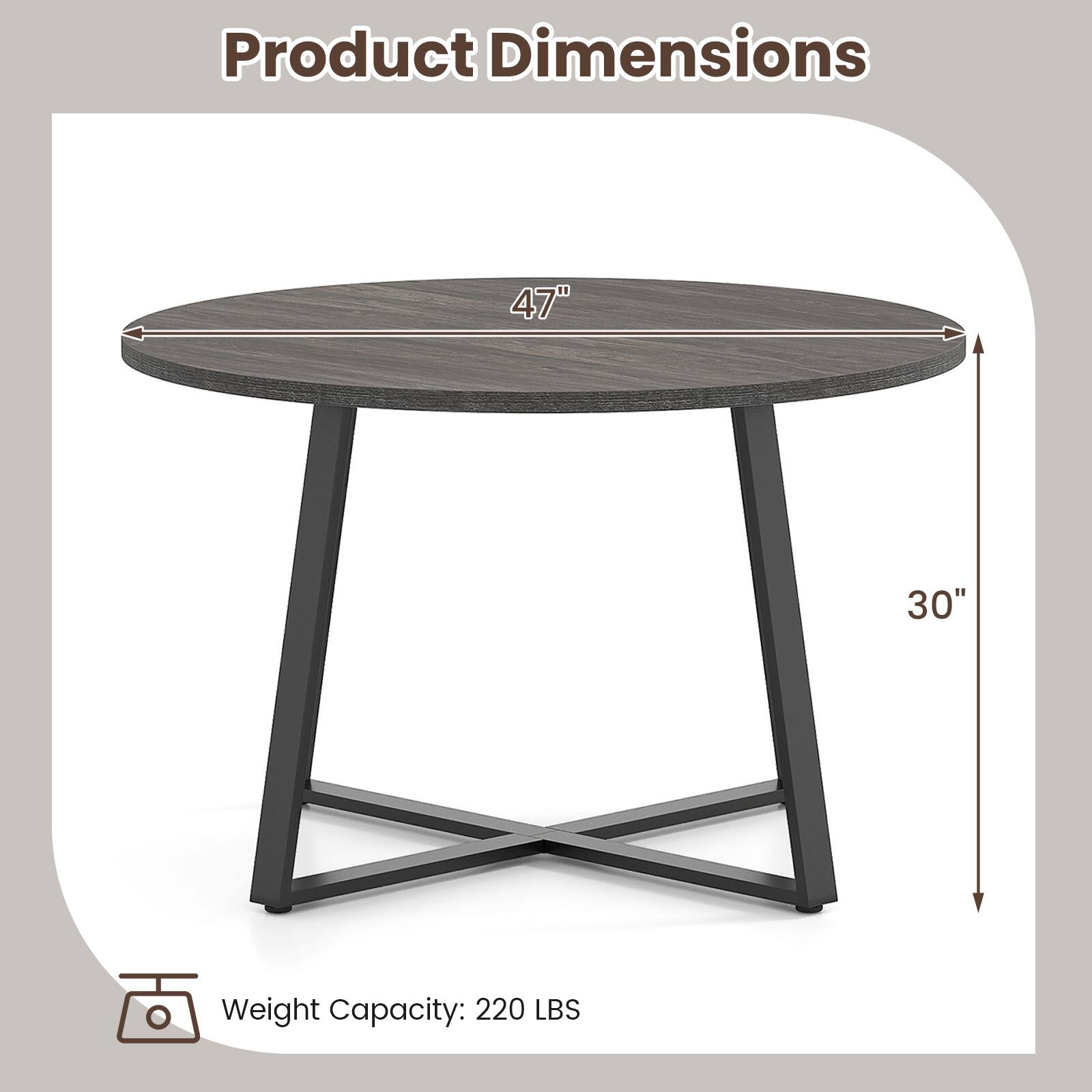 Product Dimensions

47" Diameter

30" Height

Weight Capacity: 220 LBS