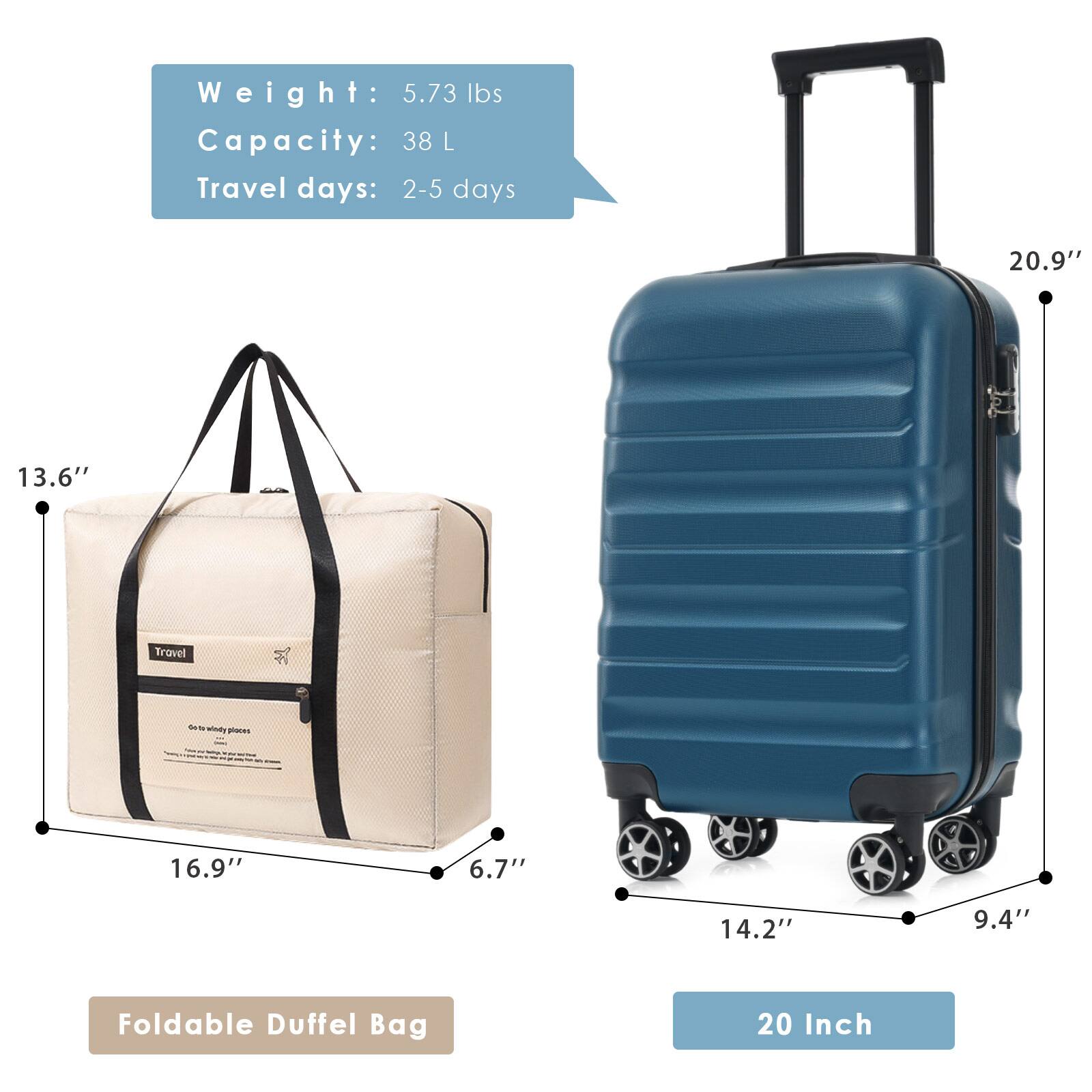 Weight: 5.73 lbs  
Capacity: 38 L  
Travel days: 2-5 days  

Foldable Duffel Bag  
16.9" x 13.6" x 6.7"  

20 Inch  
20.9" x 14.2" x 9.4"