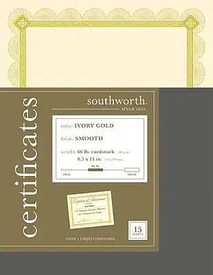 certificates
southworth
SINCE 1839
color: IVORY GOLD
finish: SMOOTH
weight: 66 lb cardstock
8.5 x 11 in.
15 SHEETS
Laser + Inkjet Compatible