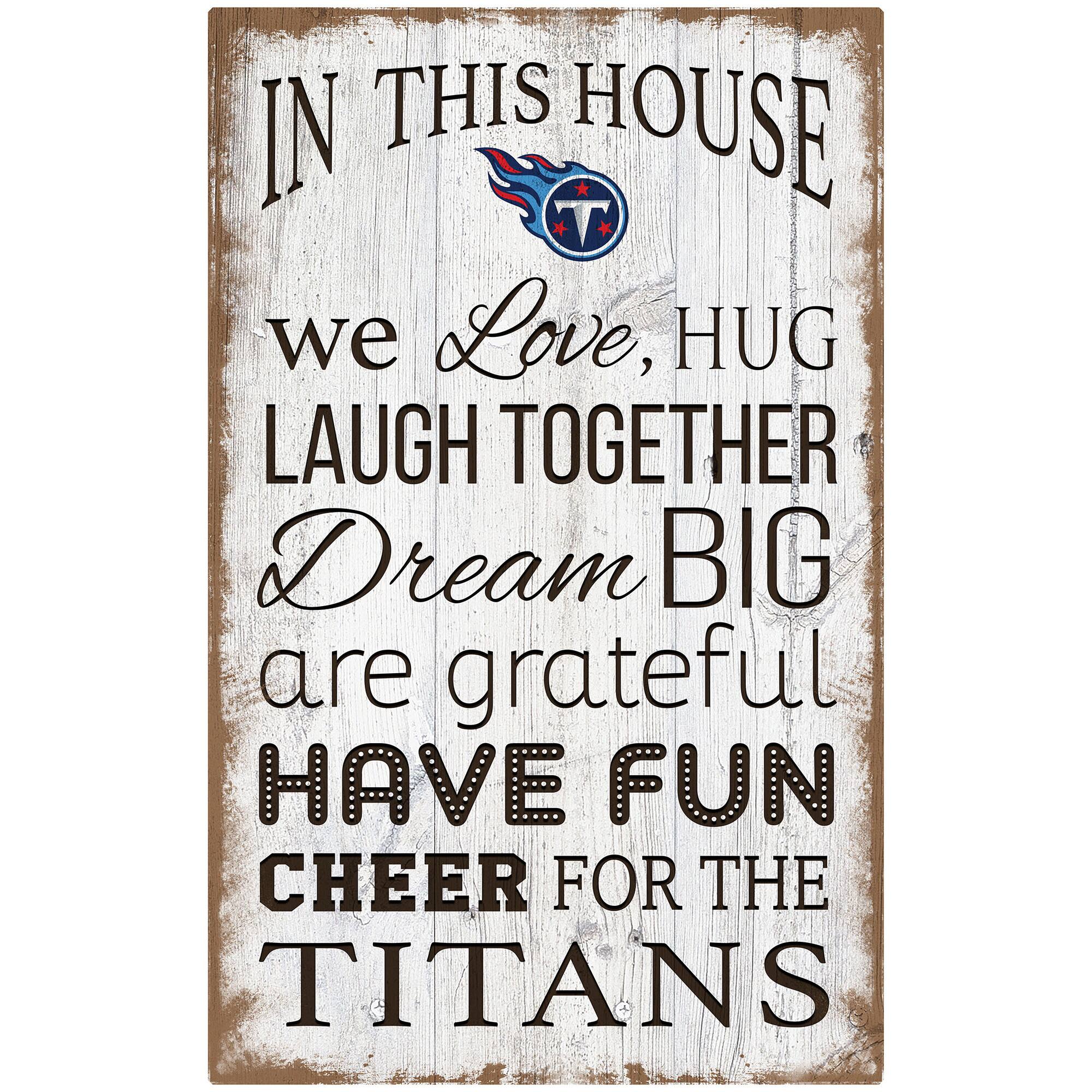 Tennessee Titans 11'' x 19'' Team In This House Sign