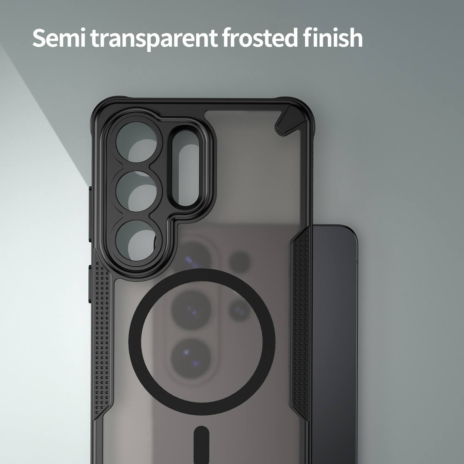 Semi transparent frosted finish