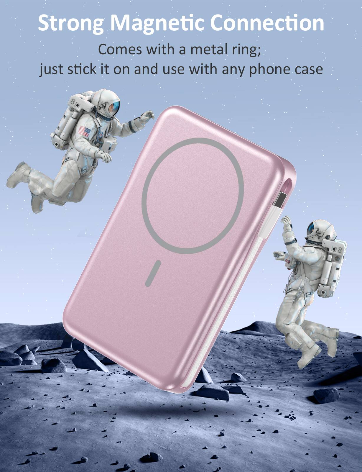 Strong Magnetic Connection  
Comes with a metal ring; just stick it on and use with any phone case