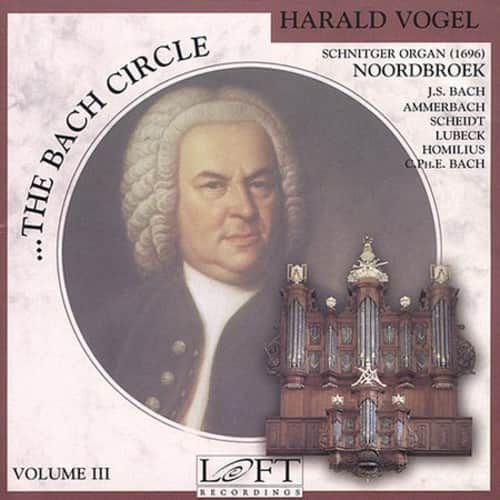 Harald Vogel - Bach Circle III  - COMPACT DISCS