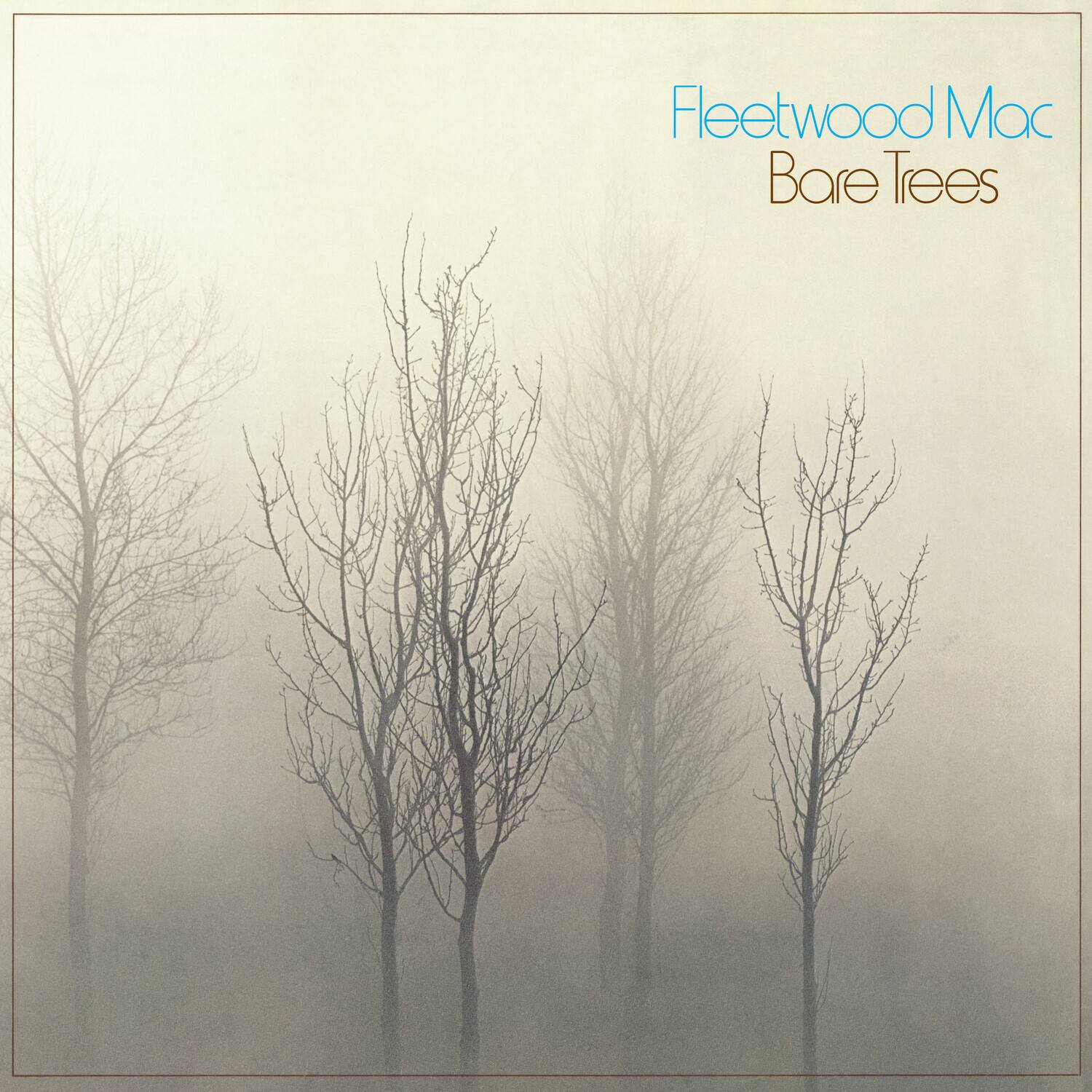 Fleetwood Mac  
Bare Trees