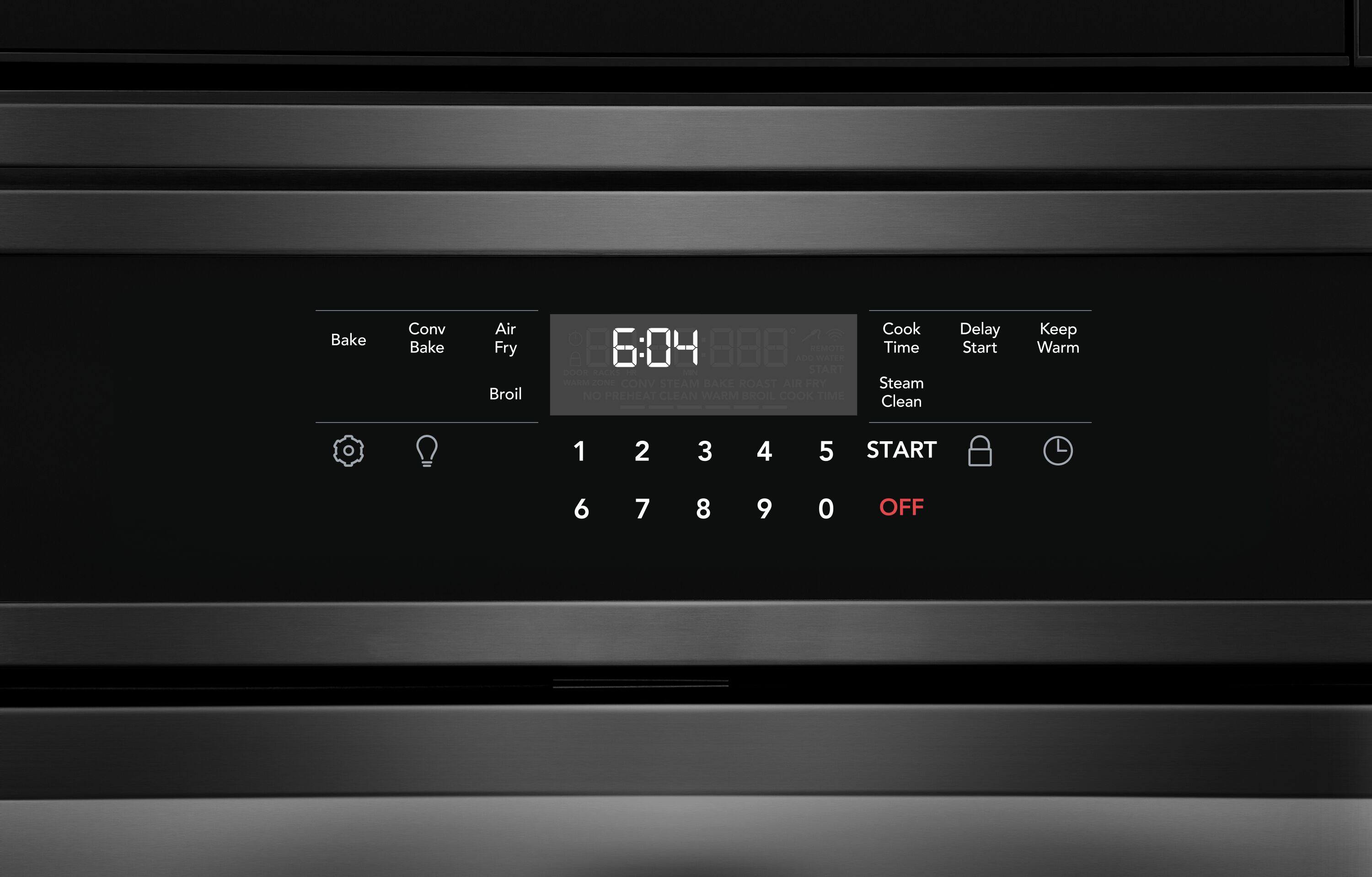 Bake Conv Bake Air Fry Broil  
6:04  
Cook Time Steam Clean Delay Start Keep Warm  
1 2 3 4 5 START 6 7 8 9 0 OFF