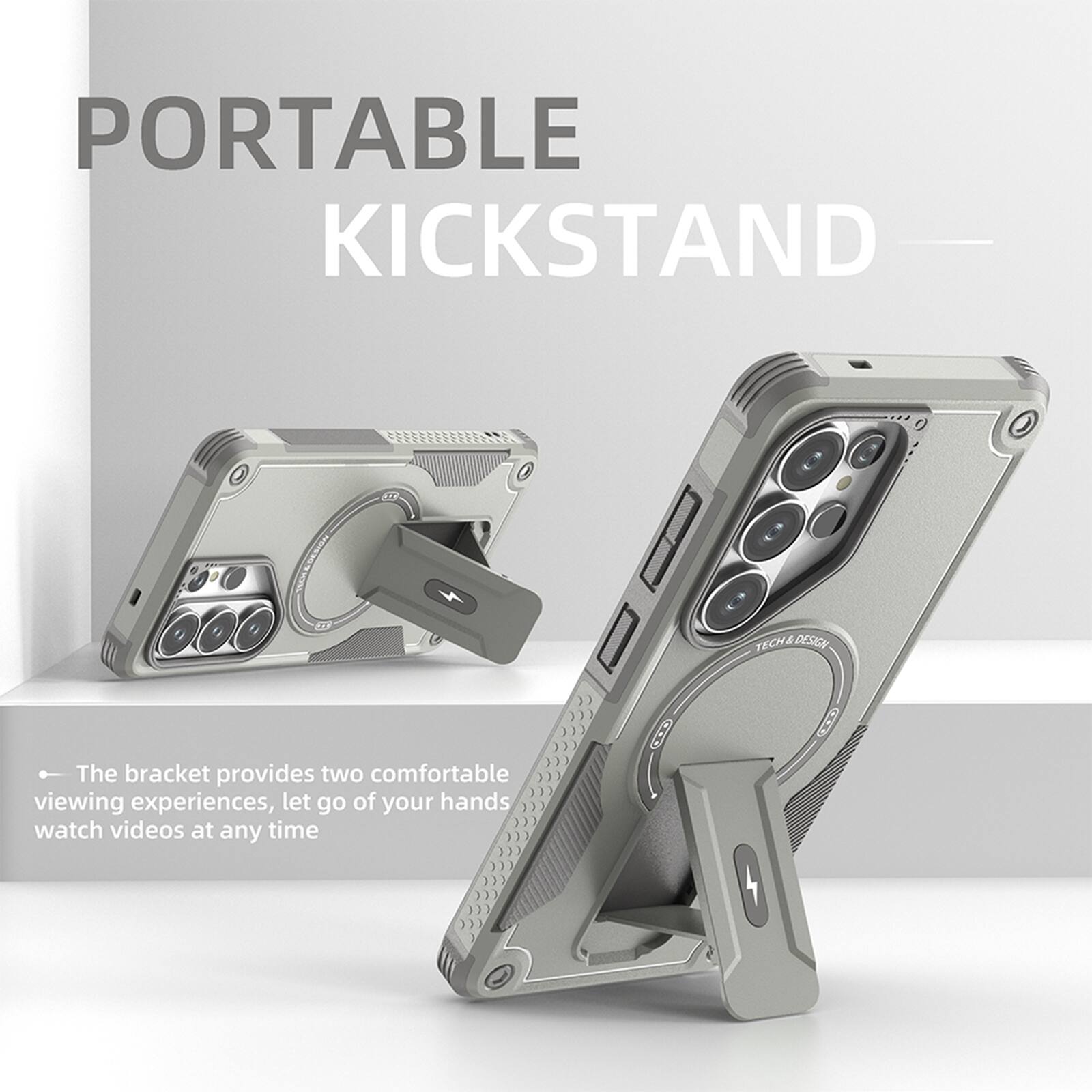 PORTABLE KICKSTAND

The bracket provides two comfortable viewing experiences, let go of your hands watch videos at any time