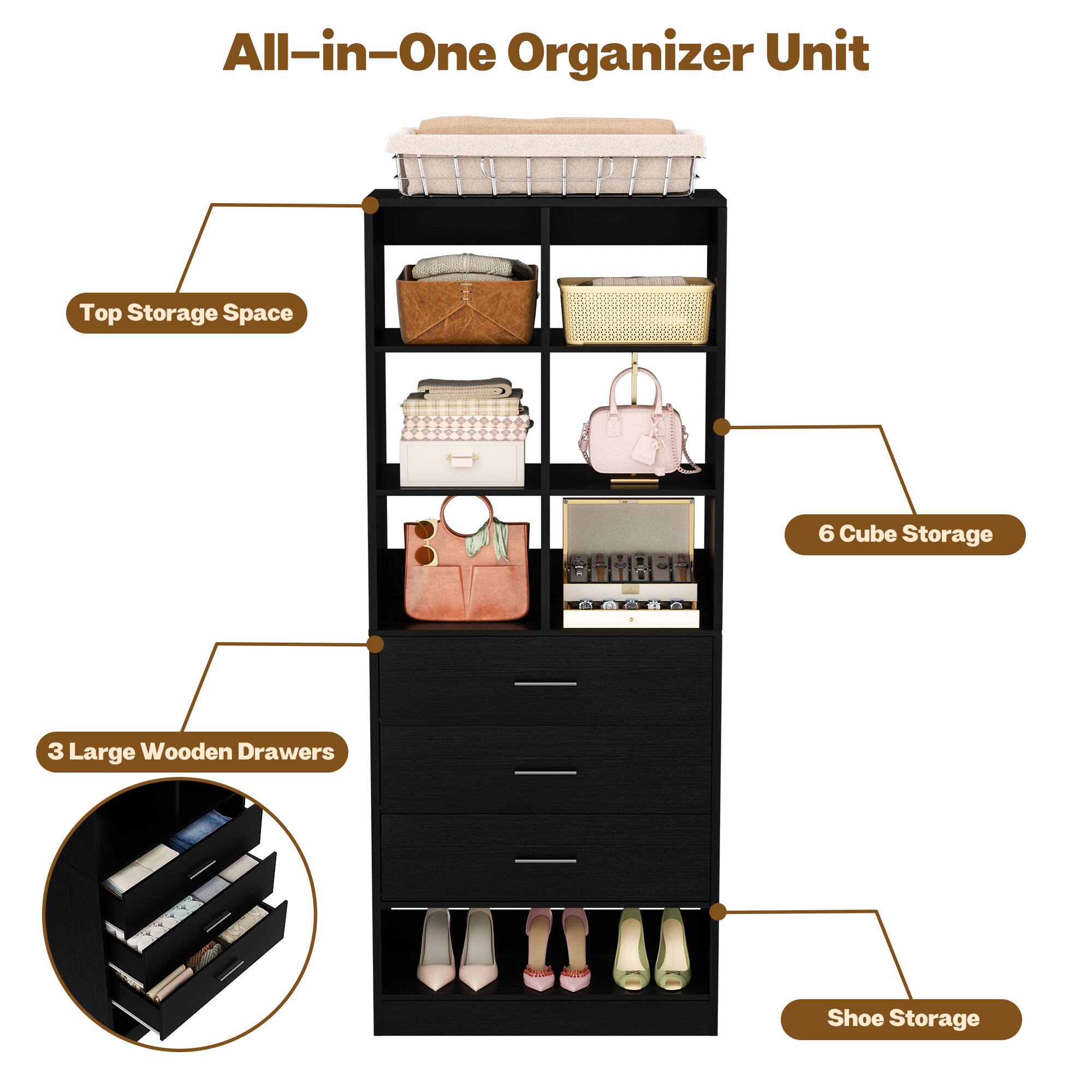 All-in-One Organizer Unit

- Top Storage Space
- 6 Cube Storage
- 3 Large Wooden Drawers
- Shoe Storage