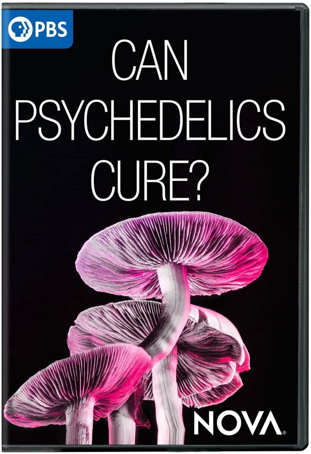 NOVA: Can Psychedelics Cure?  - DVD