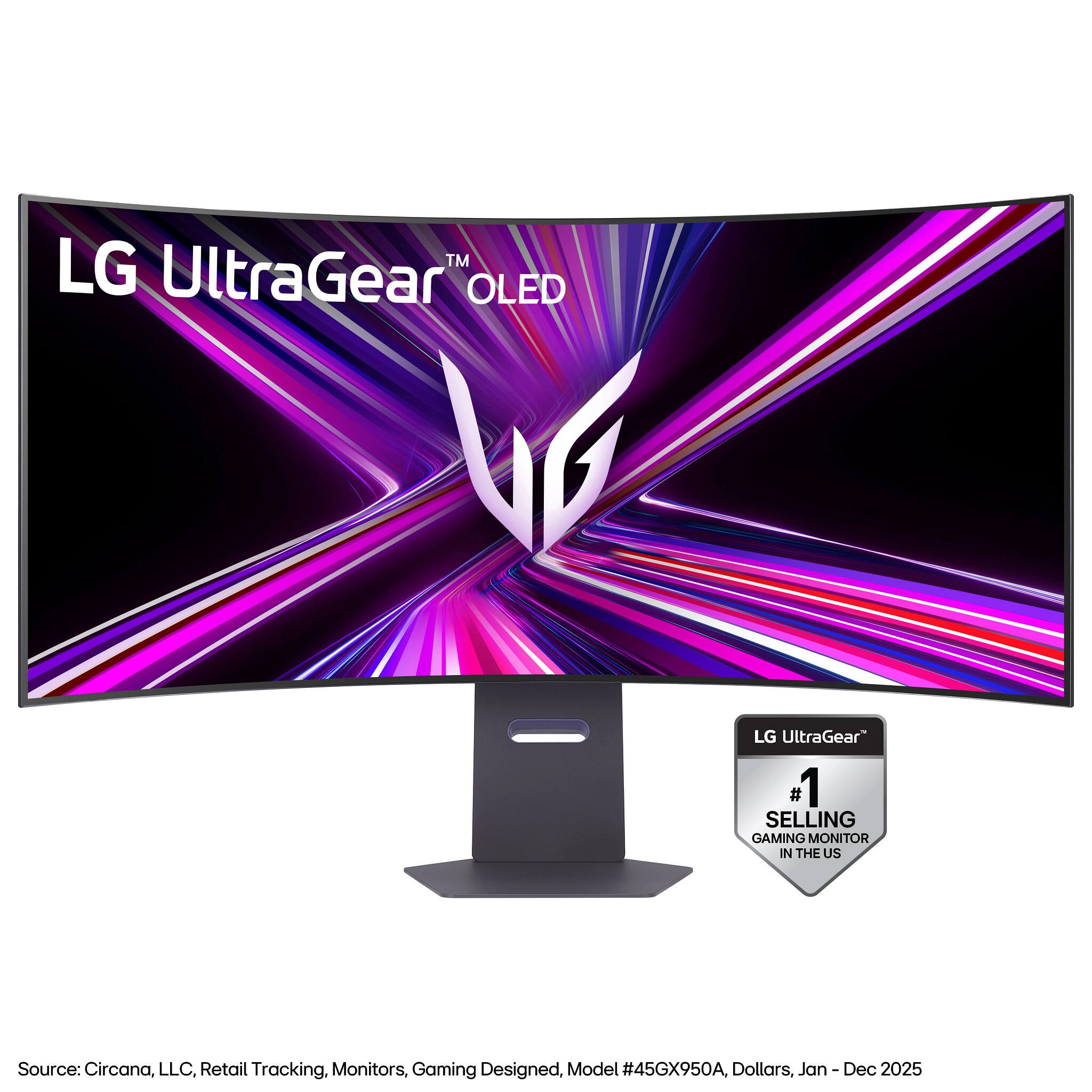 LG UltraGear OLED

LG UltraGear™

#1 SELLING GAMING MONITOR IN THE US

Source: Circana, LLC, Retail Tracking, Monitors, Gaming Designed, Model #45GX950A, Dollars, Jan-Dec 2025