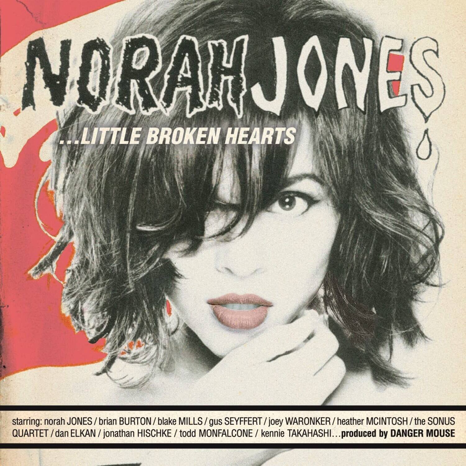 NORAH JONES  
...LITTLE BROKEN HEARTS  

starring: norah JONES / brian BURTON / blake MILLS / gus SEYFFERT / joey WARONKER / heather MCINTOSH / the SONUS QUARTET / dan ELKAN / jonathan HISCHKE / todd MONFALCONE / ken TAKAHASHI  
...produced by DANGER MOUSE