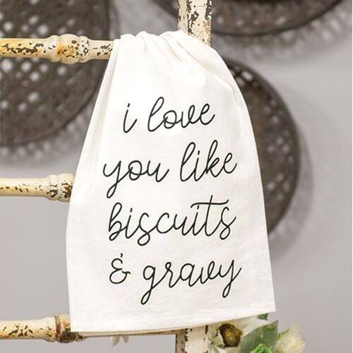 i love you like biscuits & gravy