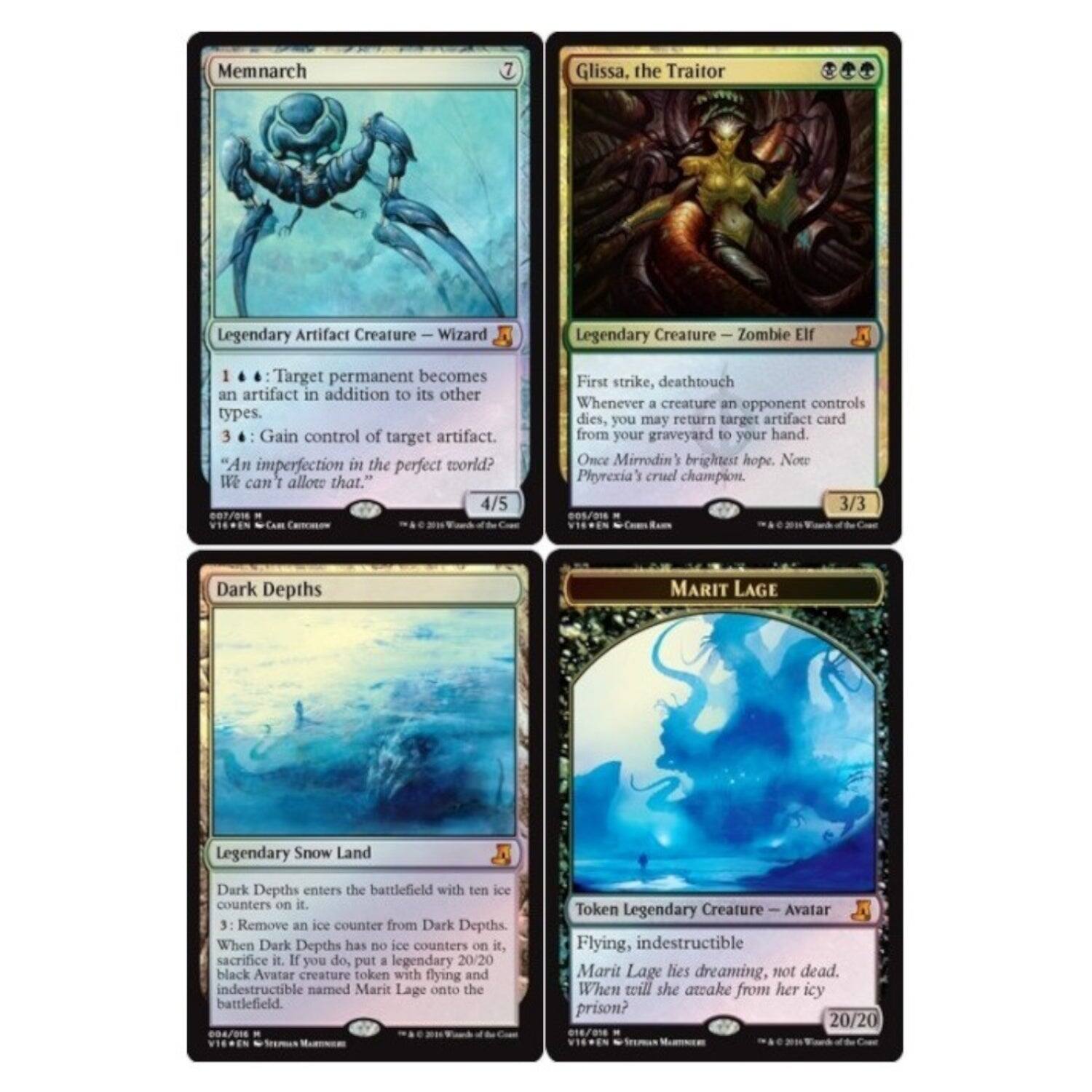 Memnarch  
Legendary Artifact Creature — Wizard  
1: Target permanent becomes an artifact in addition to its other types.  
3: Gain control of target artifact.  
"An imperfection in the perfect world? We can't allow that."  
4/5  

Glissa, the Traitor  
Legendary Creature — Zombie Elf  
First strike, deathtouch  
Whenever a creature an opponent controls dies, you may return target artifact card from your graveyard to your hand.  
Once Mirrodin's brightest hope. Now Phyrexia's cruel champion.  
3/3  

Dark Depths  
Legendary Snow Land  
Dark Depths enters the battlefield with ten ice counters on it.  
3: Remove an ice counter from Dark Depths.  
When Dark Depths has no ice counters on it, sacrifice it. If you do, put a legendary 20/20 black Avatar creature token with flying and indestructible named Marit Lage onto the battlefield.  

Marit Lage  
Token Legendary Creature — Avatar  
Flying, indestructible  
Marit Lage lies dreaming, not dead. When will she awake from her icy prison?  
20/20
