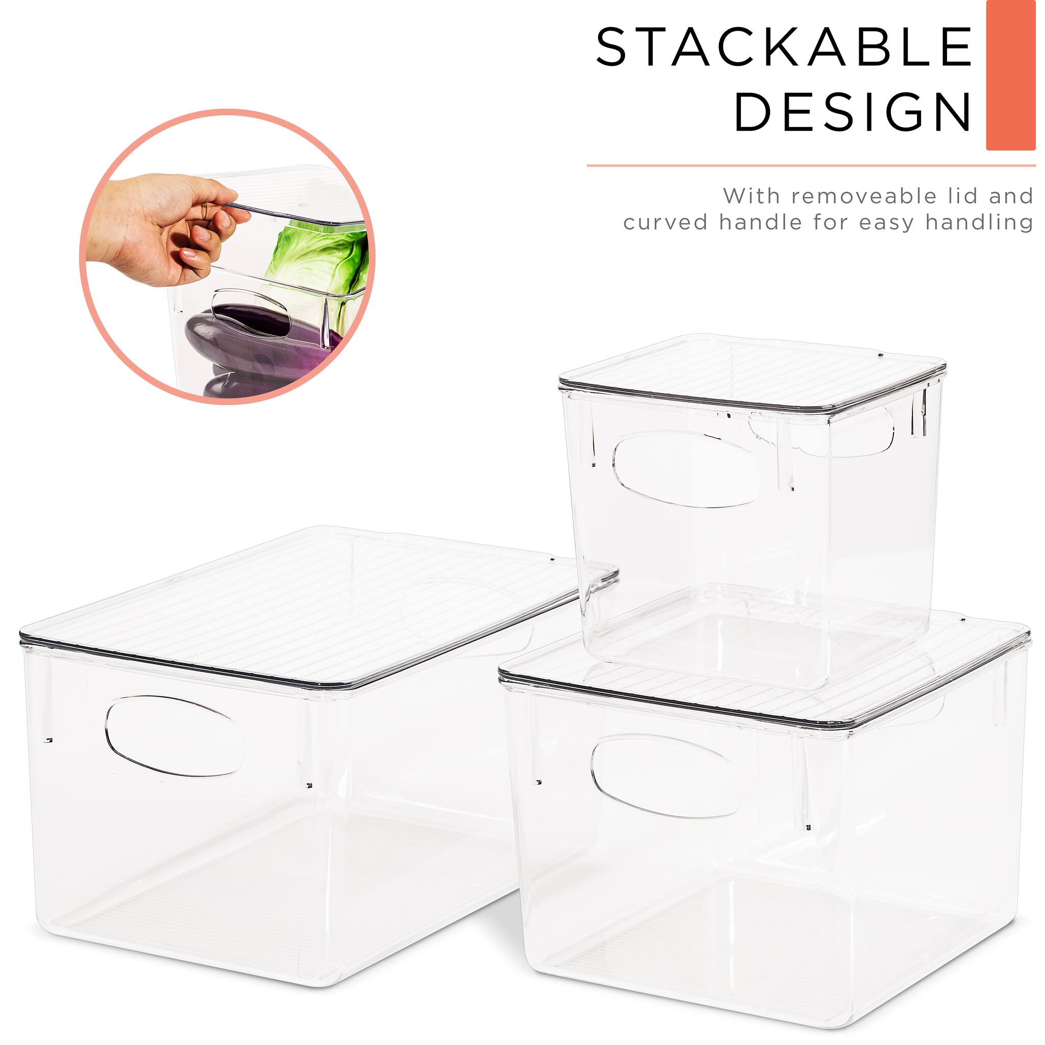 STACKABLE DESIGN  
With removable lid and curved handle for easy handling