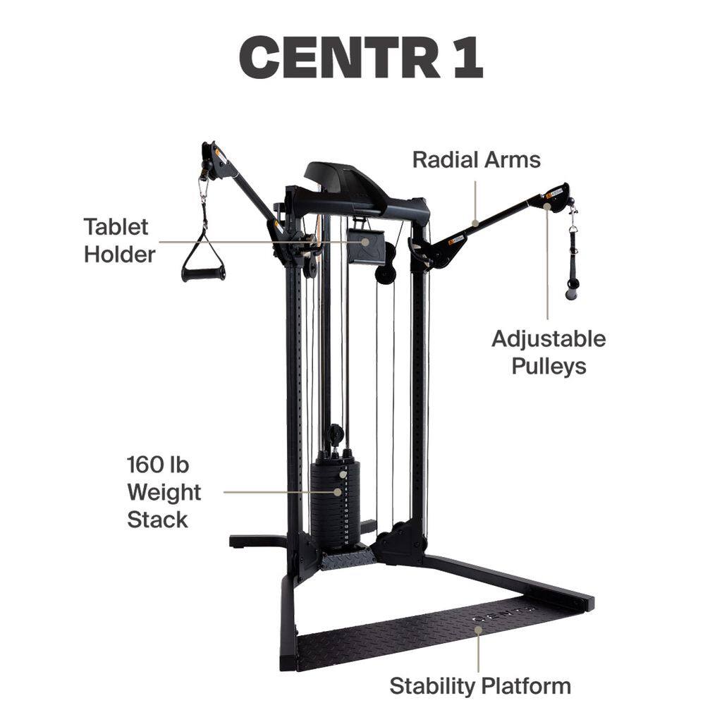 CENTR 1

- Radial Arms
- Adjustable Pulleys
- Tablet Holder
- 160 lb Weight Stack
- Stability Platform