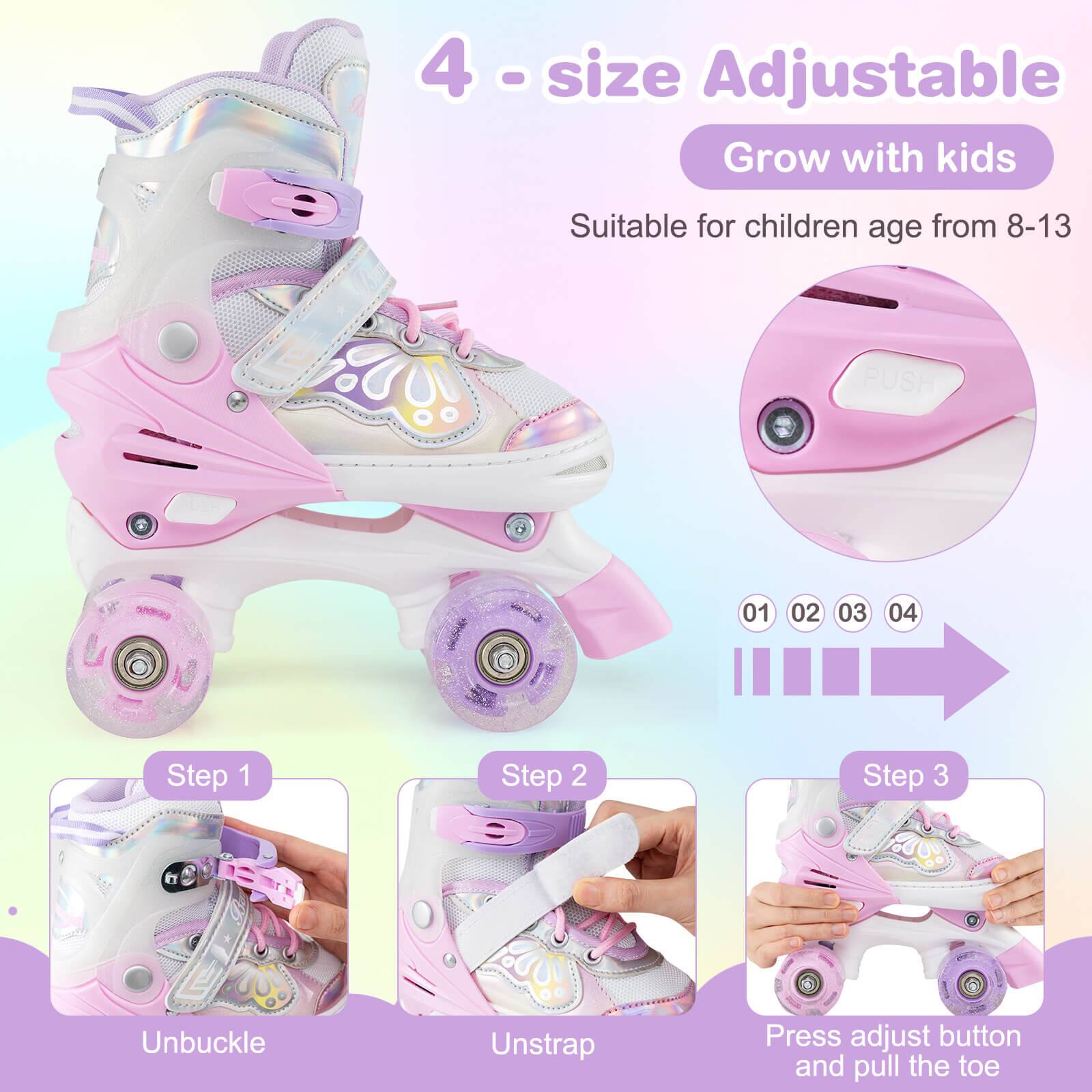 4 - size Adjustable  
Grow with kids  
Suitable for children age from 8-13  

Step 1  
Unbuckle  

Step 2  
Unstrap  

Step 3  
Press adjust button and pull the toe