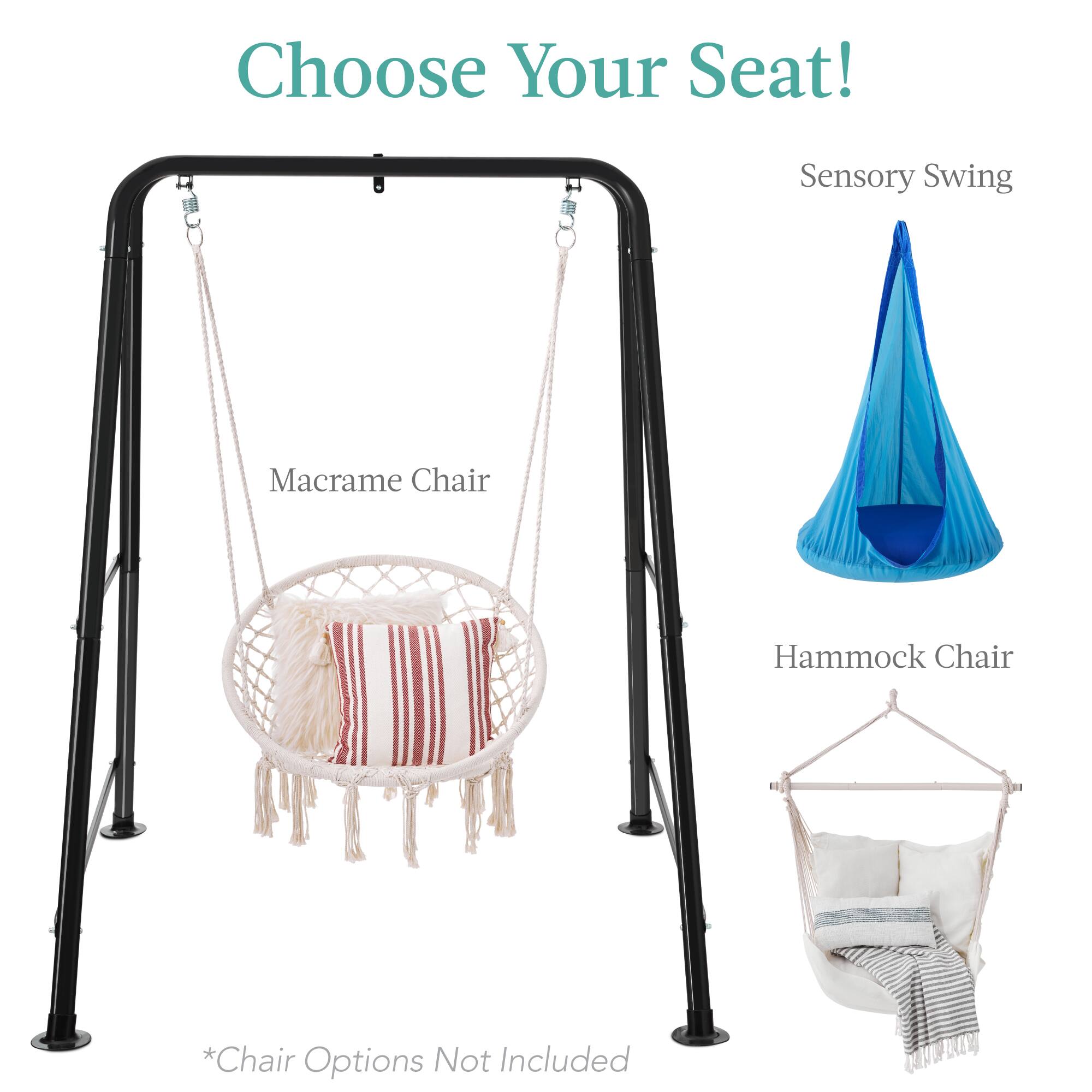 Choose Your Seat!

- Macrame Chair
- Sensory Swing
- Hammock Chair

*Chair Options Not Included