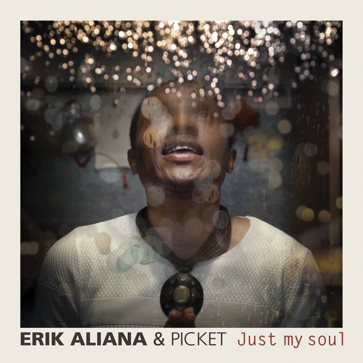 Erik Aliana - Just My Soul  - COMPACT DISCS