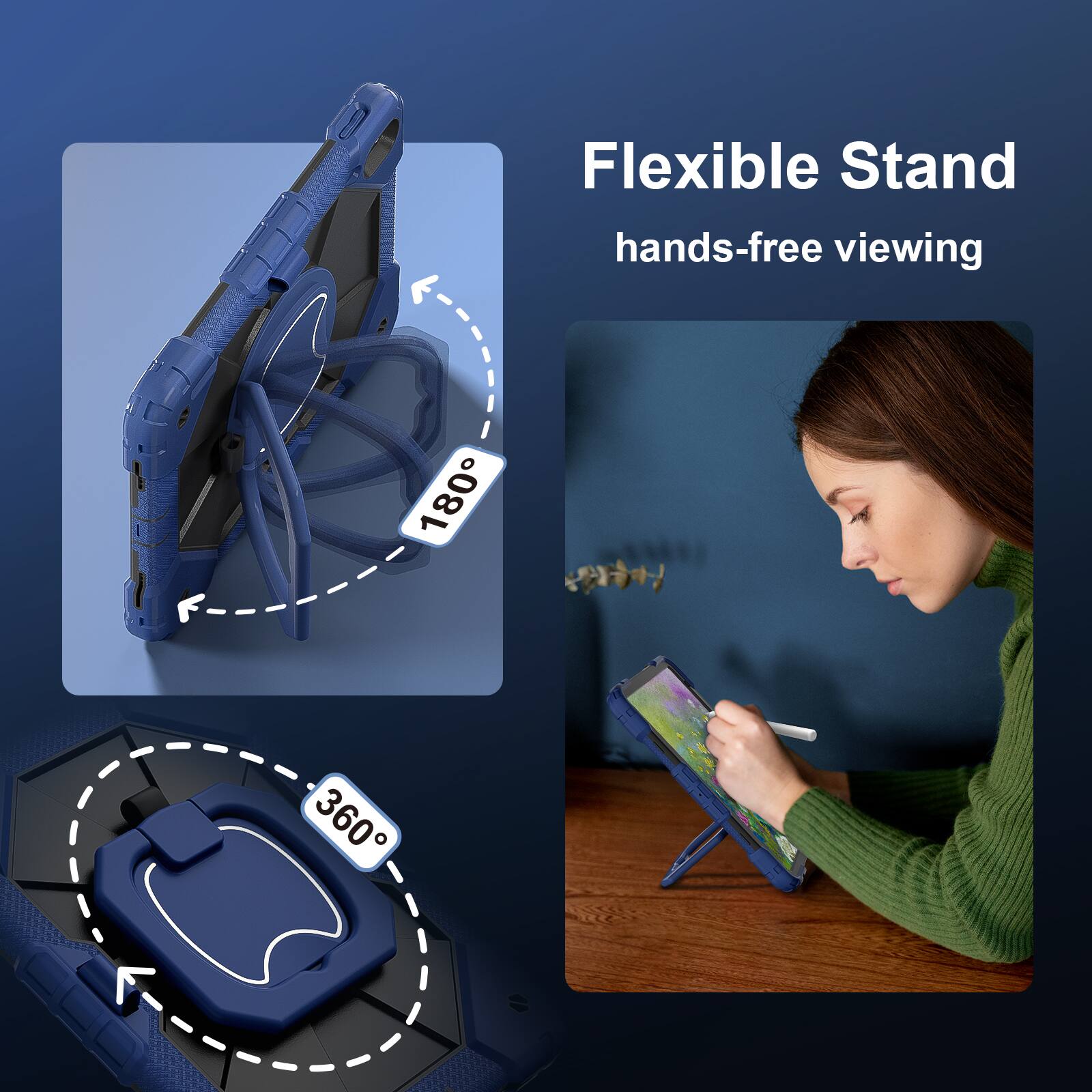Flexible Stand  
hands-free viewing  
180°  
360°