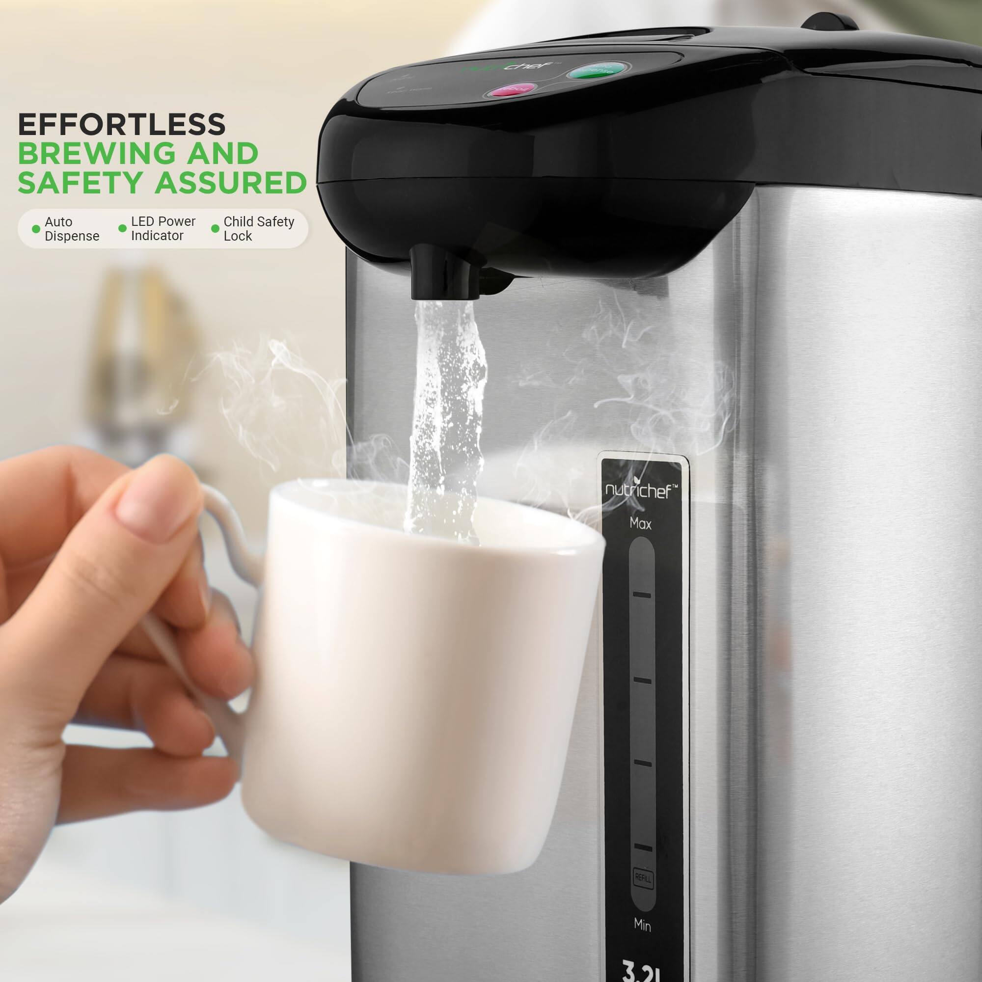 Effortless Brewing and Safety Assured

- Auto Dispense
- LED Power Indicator
- Child Safety Lock

nutrichef

Max
Min
3.21