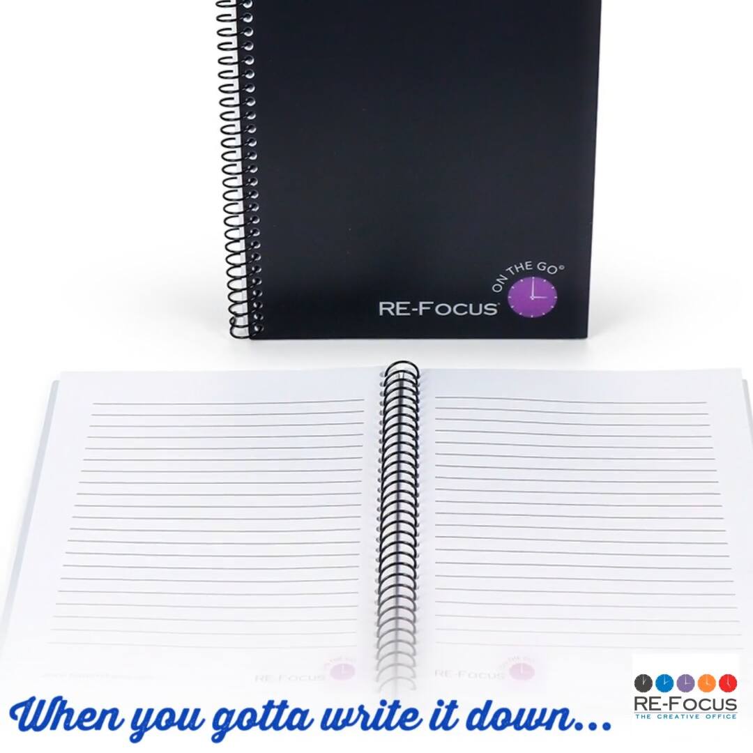 THE GO ON L RE-FOCUS RE FOCUS REFOCUS OCUS F A RE-FOCUS

When you gotta write it down...

THE CREATIVE OFFICE