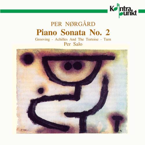 PER NØRGÅRD  
Piano Sonata No. 2  
Grooving - Achilles And The Tortoise - Turn  
Per Salo  

Knutpunkt