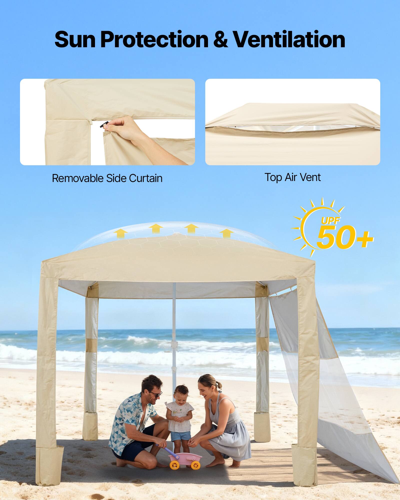 Sun Protection & Ventilation

- Removable Side Curtain
- Top Air Vent
- UPF 50+