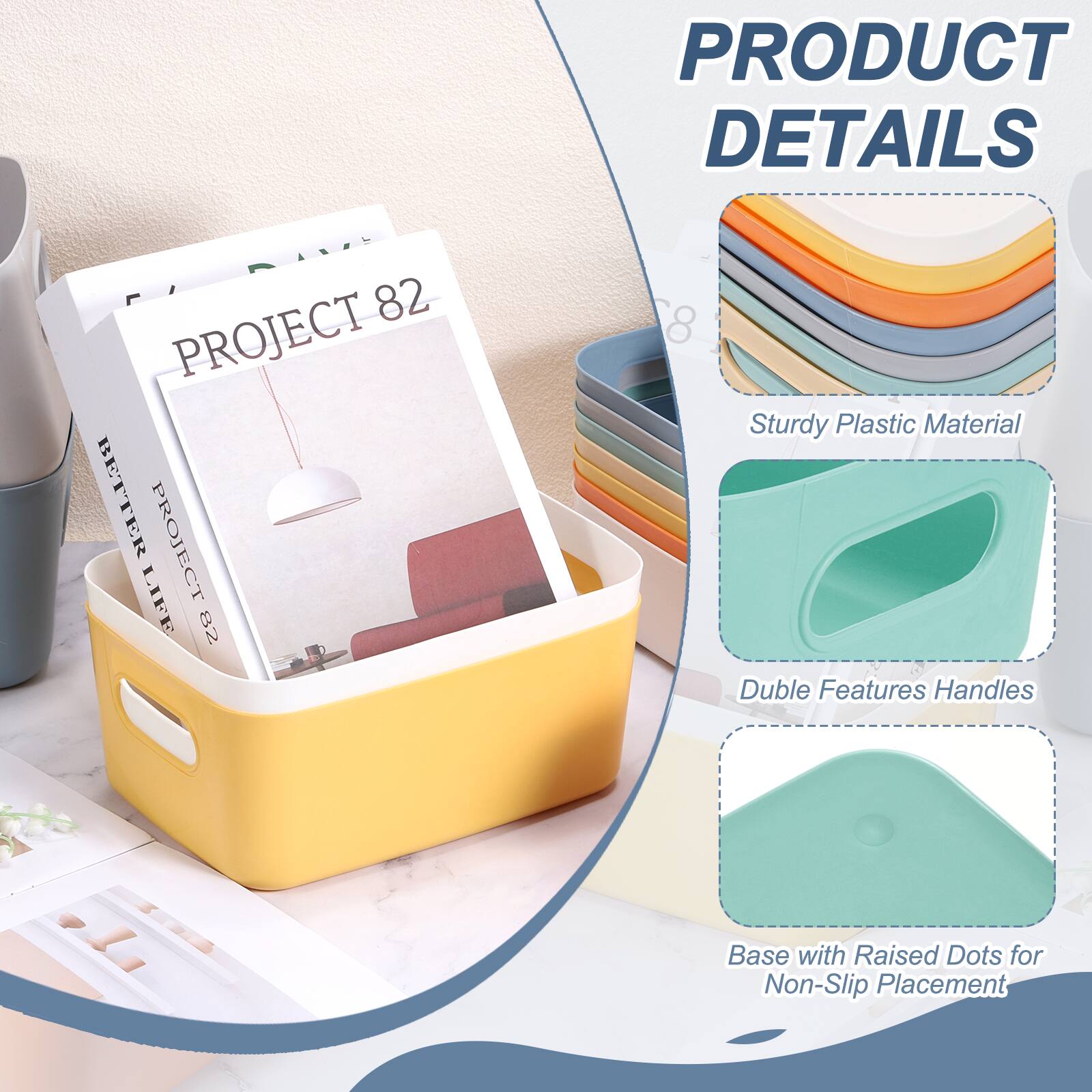 PRODUCT DETAILS

PROJECT 82

- Sturdy Plastic Material
- Double Features Handles
- Base with Raised Dots for Non-Slip Placement