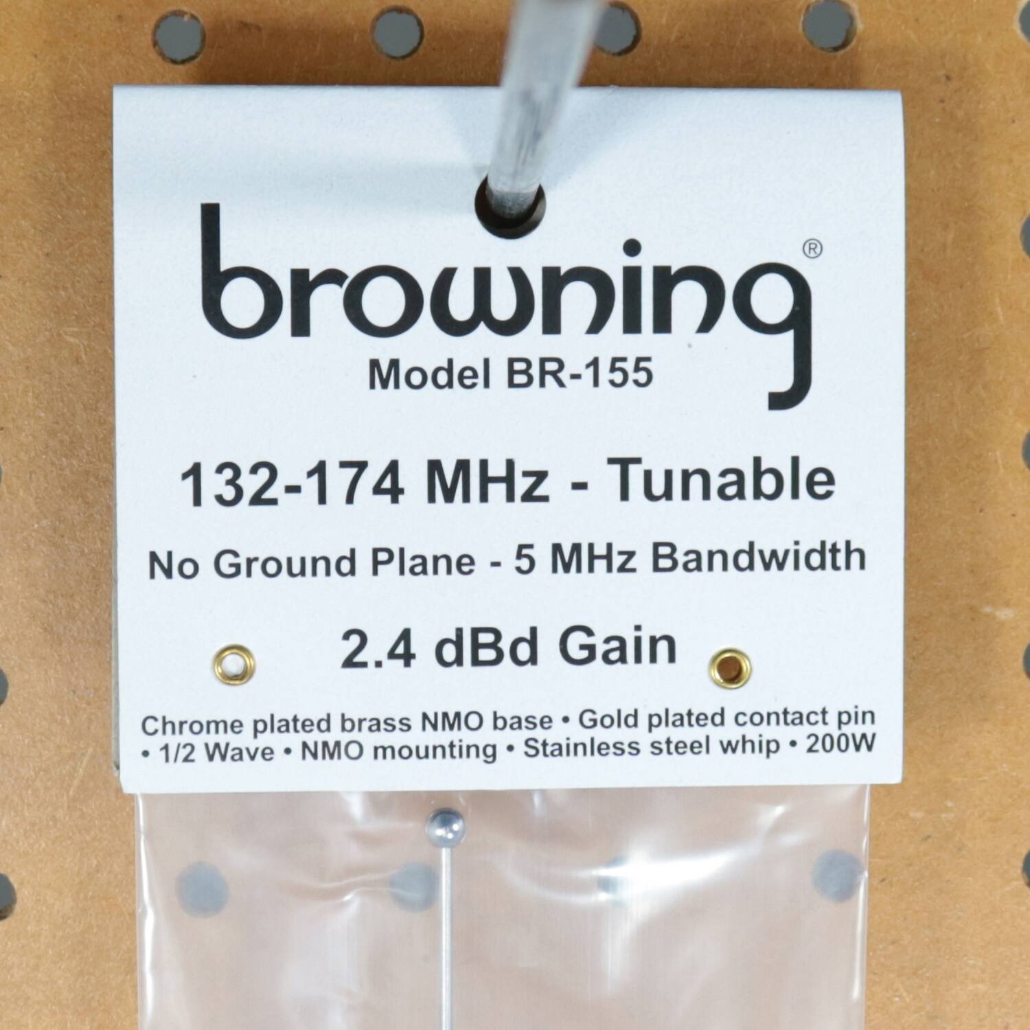 browning  
Model BR-155  

132-174 MHz - Tunable  
No Ground Plane - 5 MHz Bandwidth  
2.4 dBi Gain  

Chrome plated brass NMO base  
Gold plated contact pin  
1/2 Wave NMO mounting  
Stainless steel whip  
200W