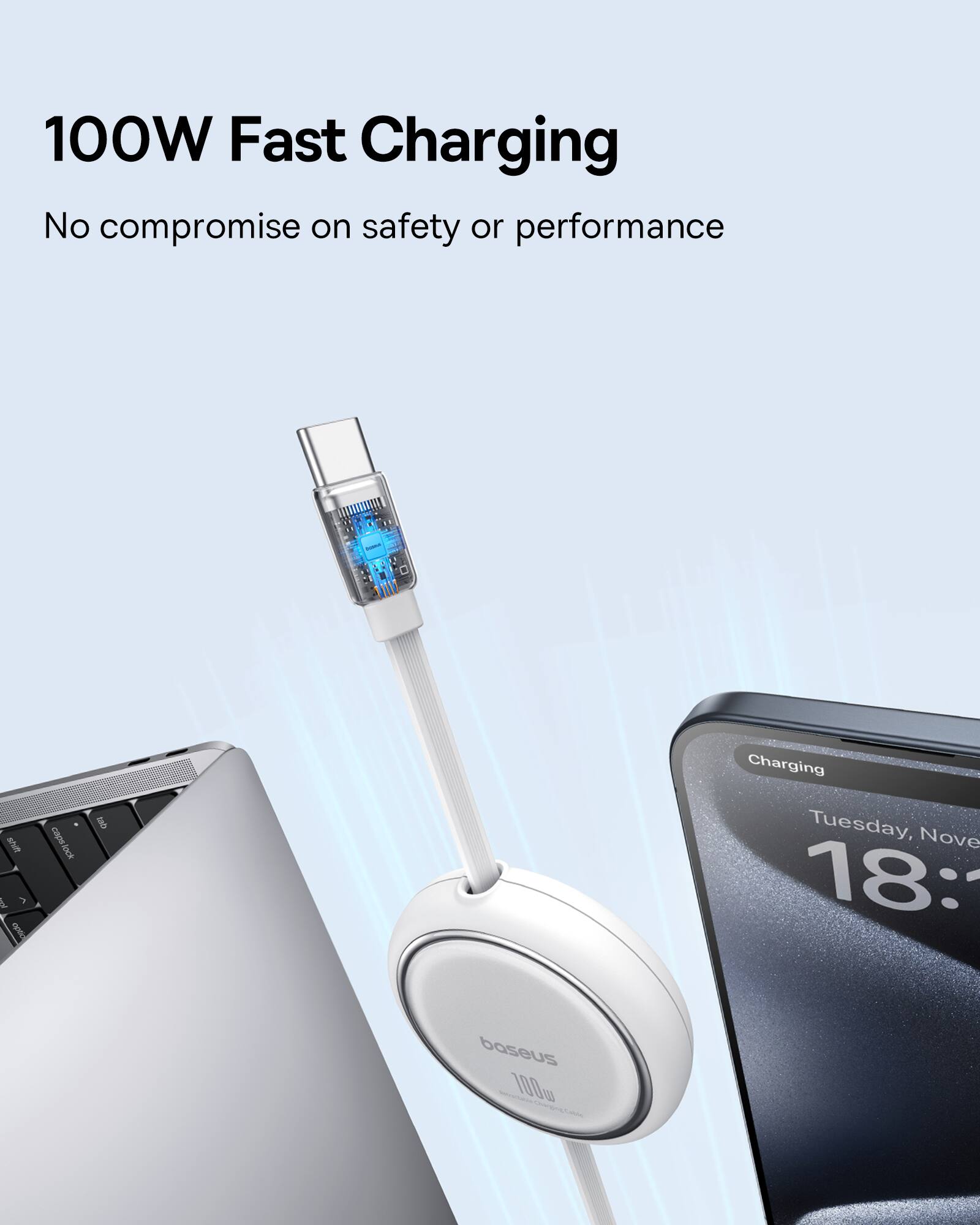 100W Fast Charging: No compromise on safety or performance.