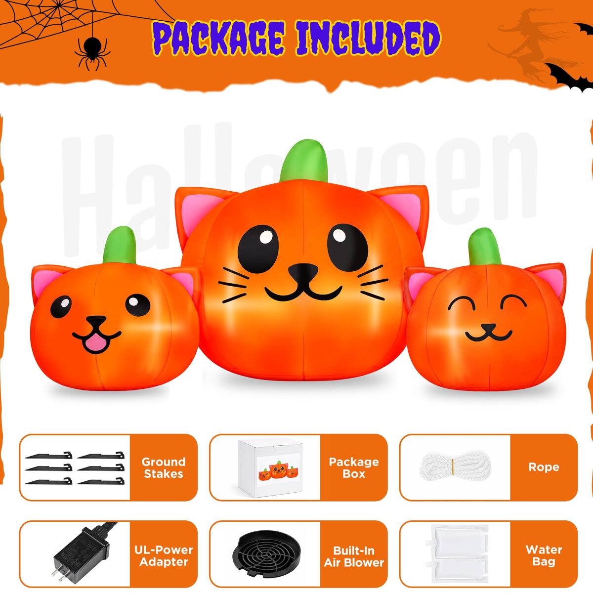 PACKAGE INCLUDED  
- Ground Stakes  
- Package Box  
- Rope  
- UL-Power Adapter  
- Built-In Air Blower  
- Water Bag