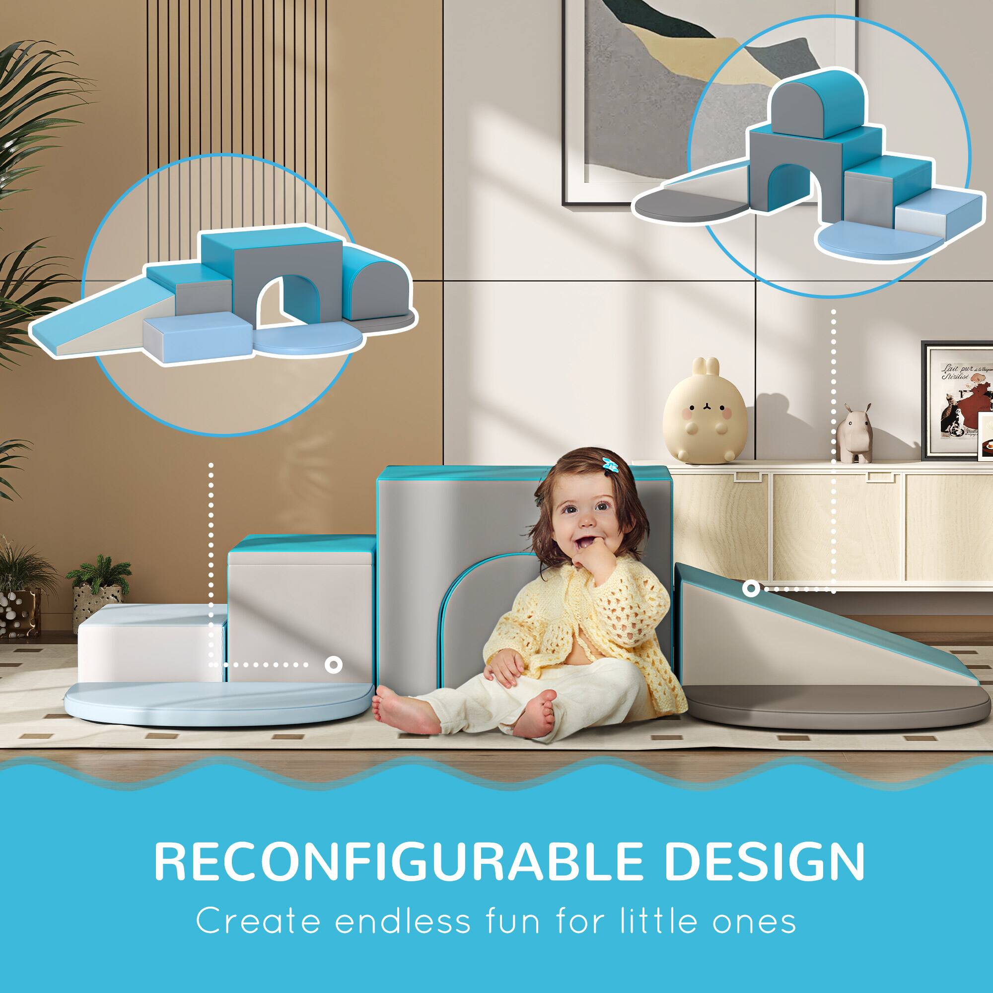 RECONFIGURABLE DESIGN  
Create endless fun for little ones
