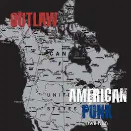 Various Artists - Outlaw American Punk (1978-1982) - VINYL LP