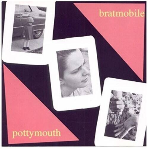 bratmobile  
pottymouth