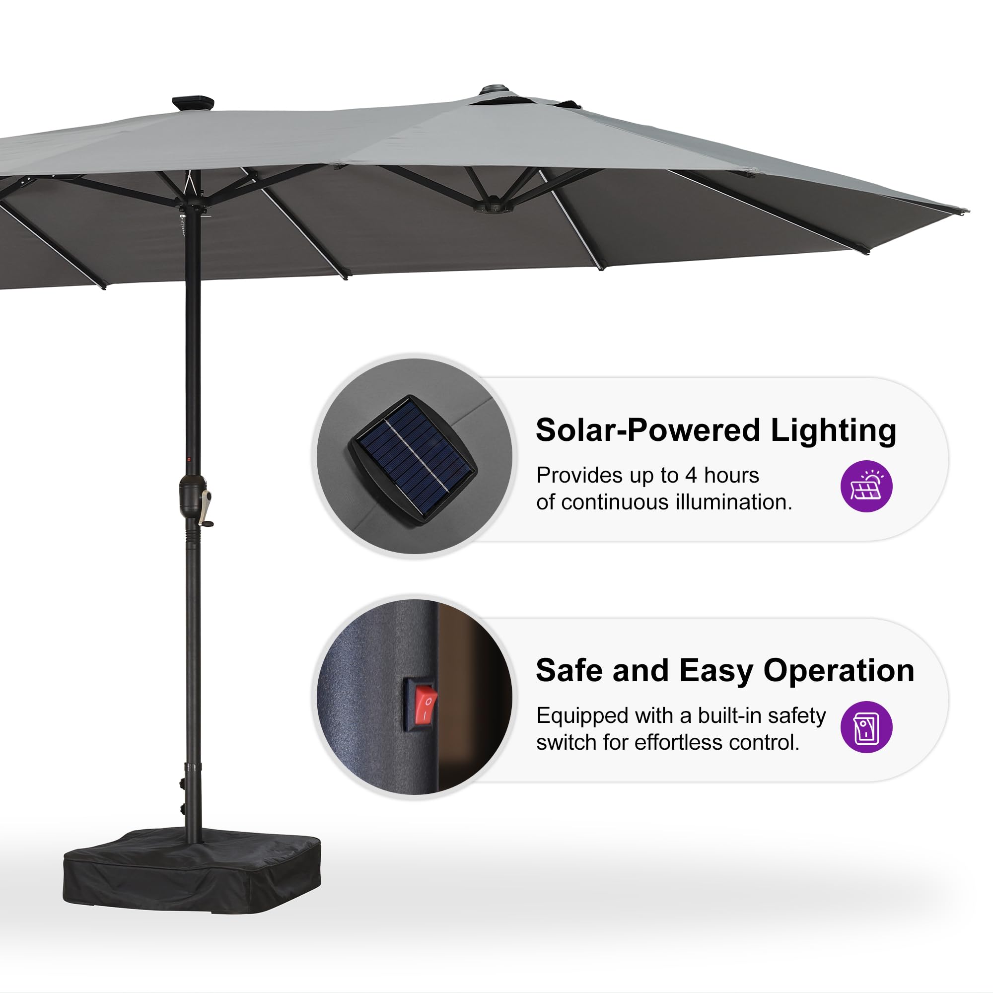 Solar-Powered Lighting  
Provides up to 4 hours of continuous illumination.

Safe and Easy Operation  
Equipped with a built-in safety switch for effortless control.