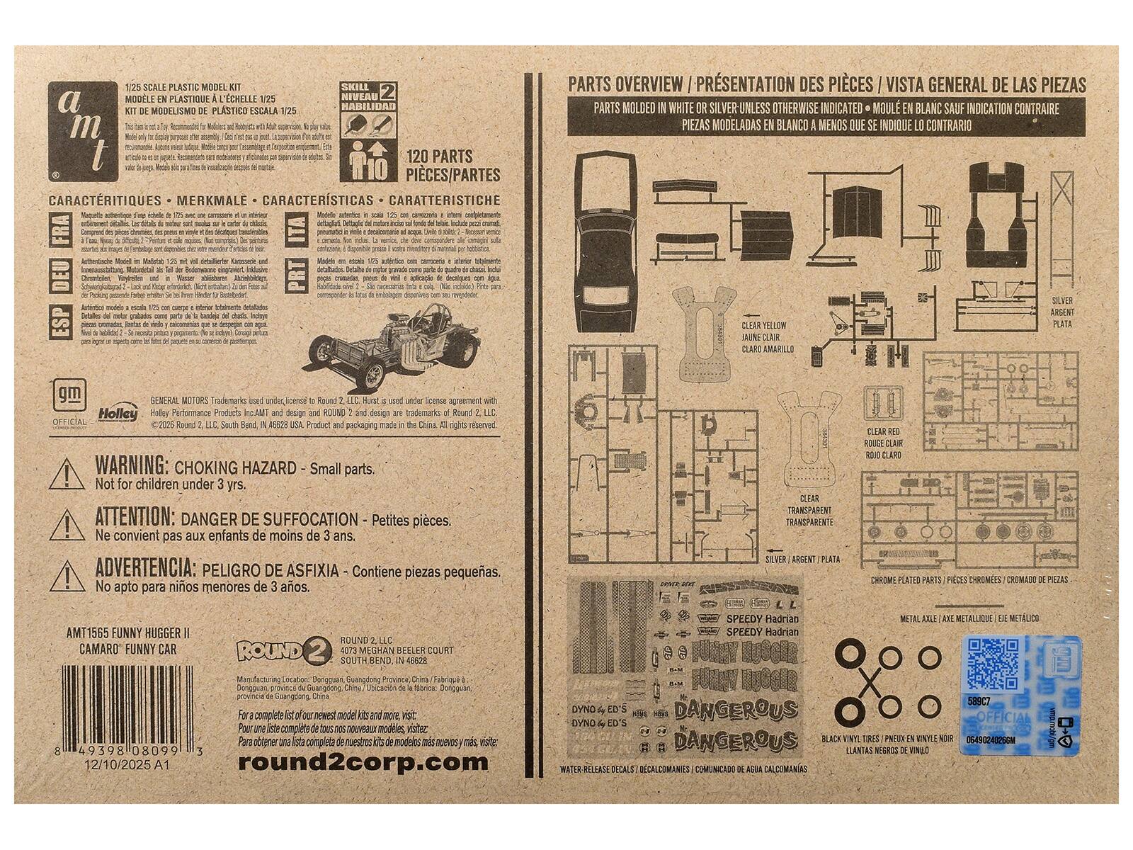 1/25 SCALE PLASTIC MODEL  
PLASTIQUE 1/25  
KIT DE DE PLASTICO ESCALA 1/25  

SKILL NIVEAU  
PARTS PARTS  
DES GENERAL DE LAS PIEZAS WHITE OR OTHERWISE INDICATED EN BLANC SAUF INDICATION CONTRAIRE PIEZAS MODELADAS EN BLANCO A MENOS QUE SE INDIQUE LO CONTRARIO  

120 PARTS  
PIECES/PARTES  

CARACTERISTIQUES - MERKMAL - CARACTERISTICAS - CARATTERISTICHE  

GENERAL MOTORS Trademarks used under license to Round 2, LLC. Hurst under license with Holley Performance Products and design and are trademarks of Round 2, LLC. Product and packaging the All WARNING: CHOKING HAZARD - Small parts. Not for children under 3 yrs. ATTENTION: DANGER DE SUFFOCATION - Petites pièces. Ne convient pas aux enfants de moins de 3 ans. ADVERTENCIA: PELIGRO DE ASFIXIA - Contiene piezas pequeñas. No apto para niños menores de 3 años.  

WARNING: CHOKING HAZARD -