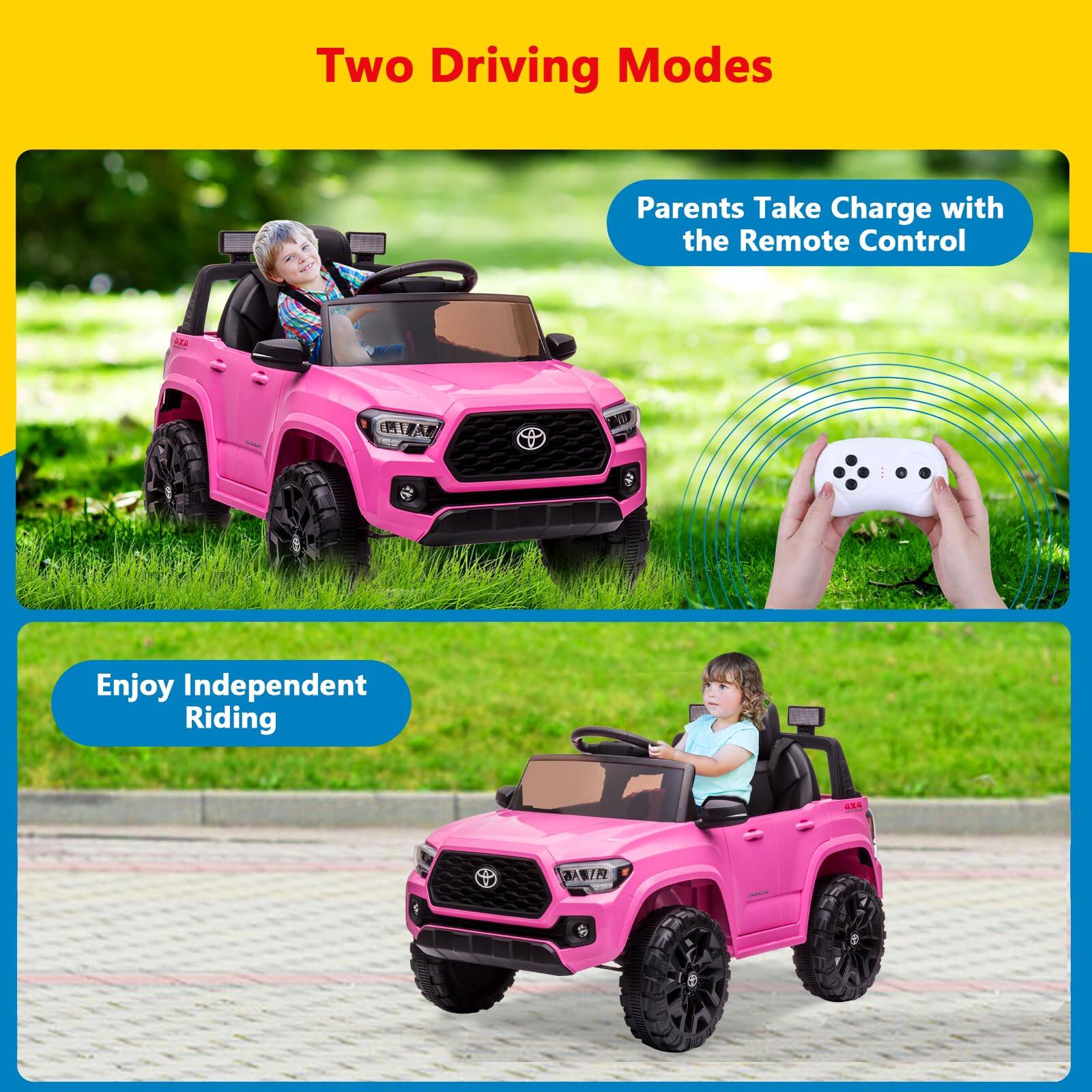 Two Driving Modes

Parents Take Charge with the Remote Control

Enjoy Independent Riding