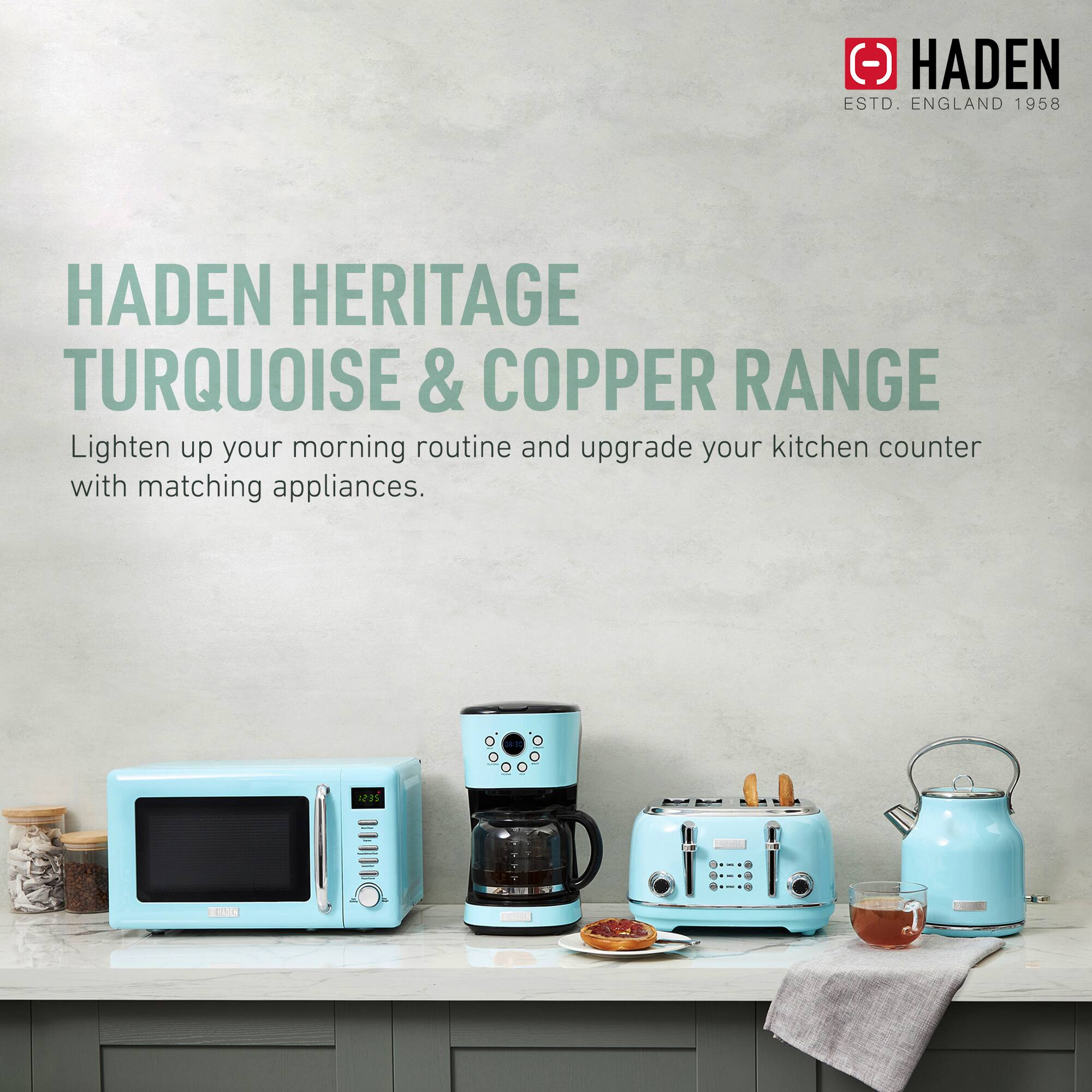 HADEN HERITAGE TURQUOISE & COPPER RANGE  
Lighten up your morning routine and upgrade your kitchen counter with matching appliances.  

HADEN  
ESTD. ENGLAND 1958