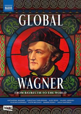 Alex Ross - Global Wagner - DVD