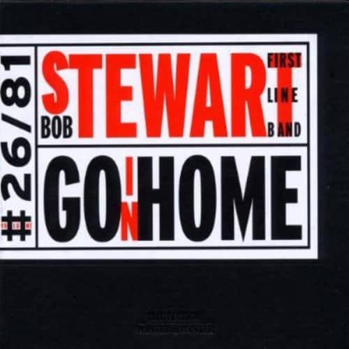 Bob Stewart - Goin' Home  - COMPACT DISCS