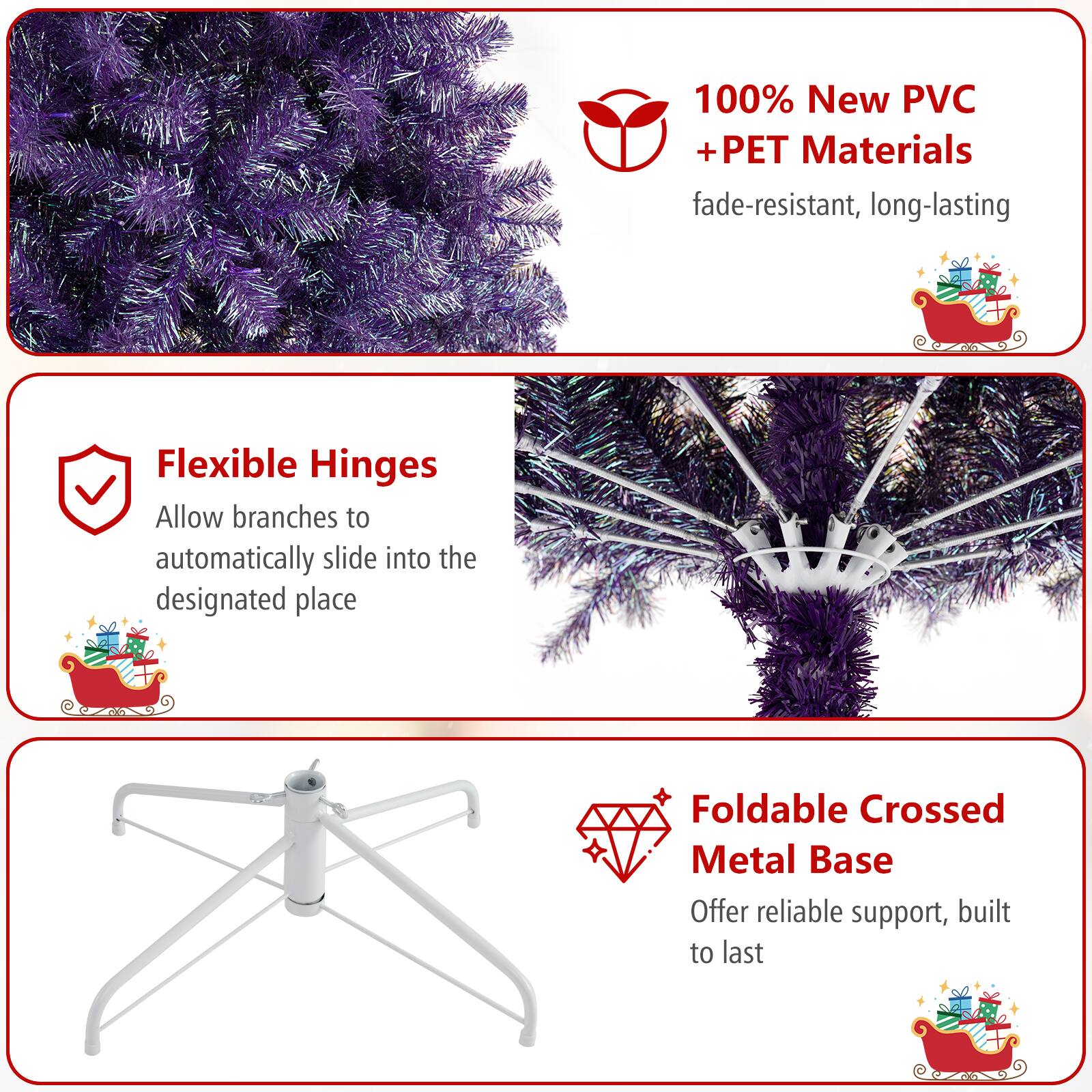 100% New PVC + PET Materials  
fade-resistant, long-lasting  

Flexible Hinges  
Allow branches to automatically slide into the designated place  

Foldable Crossed Metal Base  
Offer reliable support, built to last